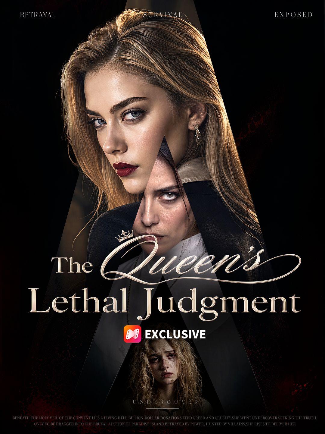 The Queen's Lethal Judgment