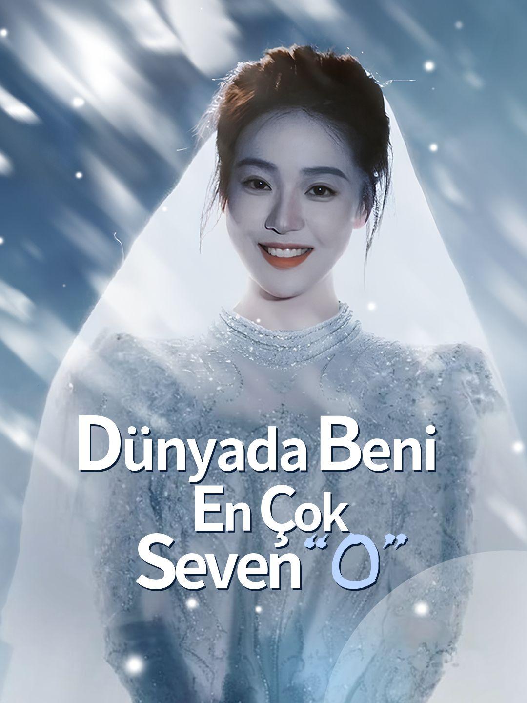 Dünyada Beni En Çok Seven “O”