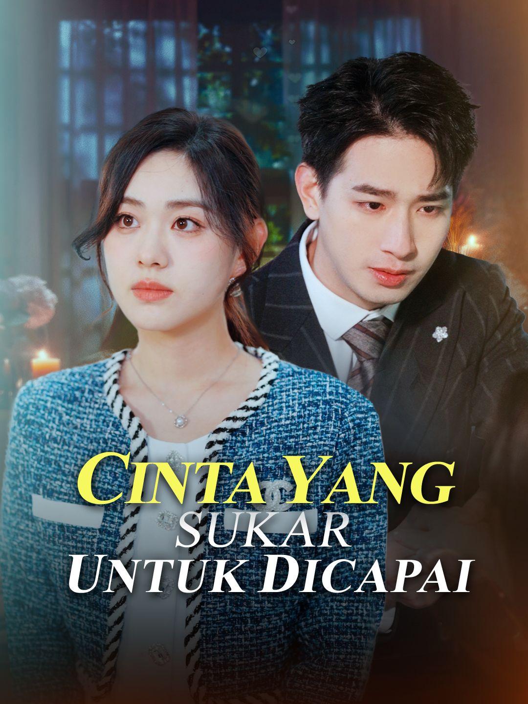 Cinta yang Sukar untuk Dicapai