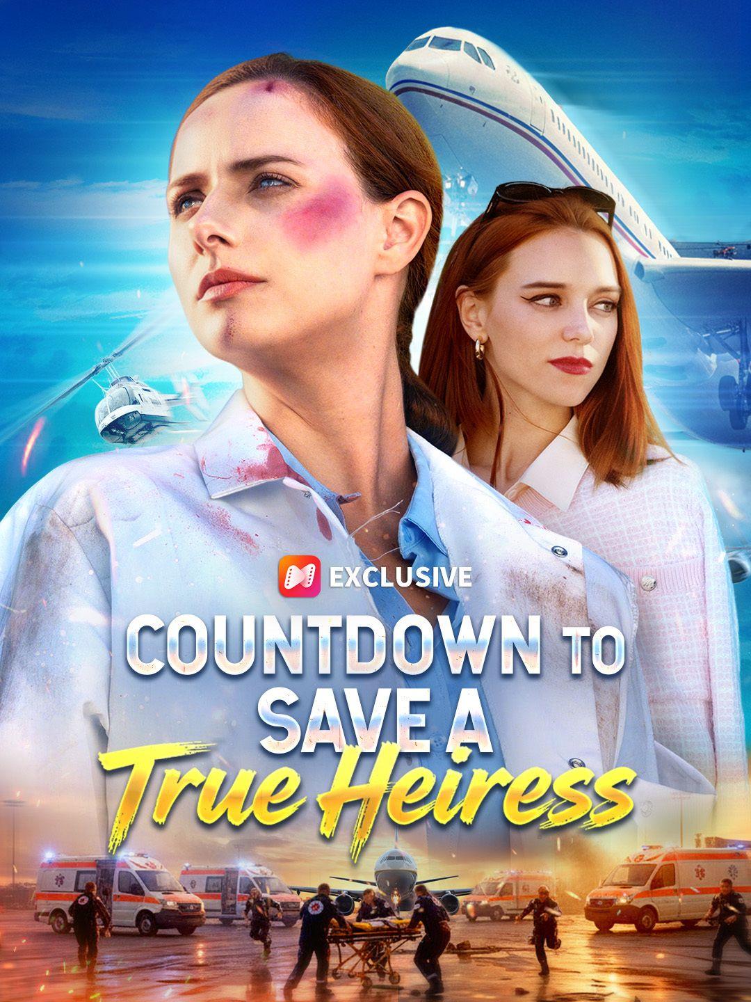 Countdown to Save a True Heiress-2
