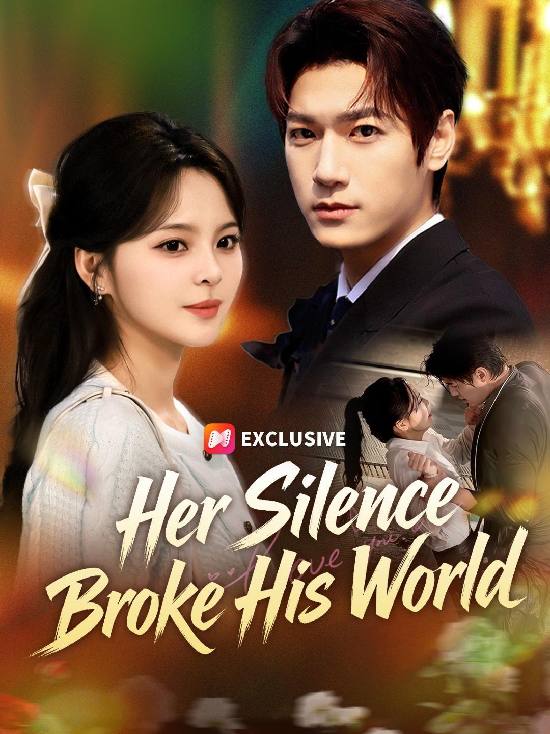 (Dubbed)Her Silence Broke His World
