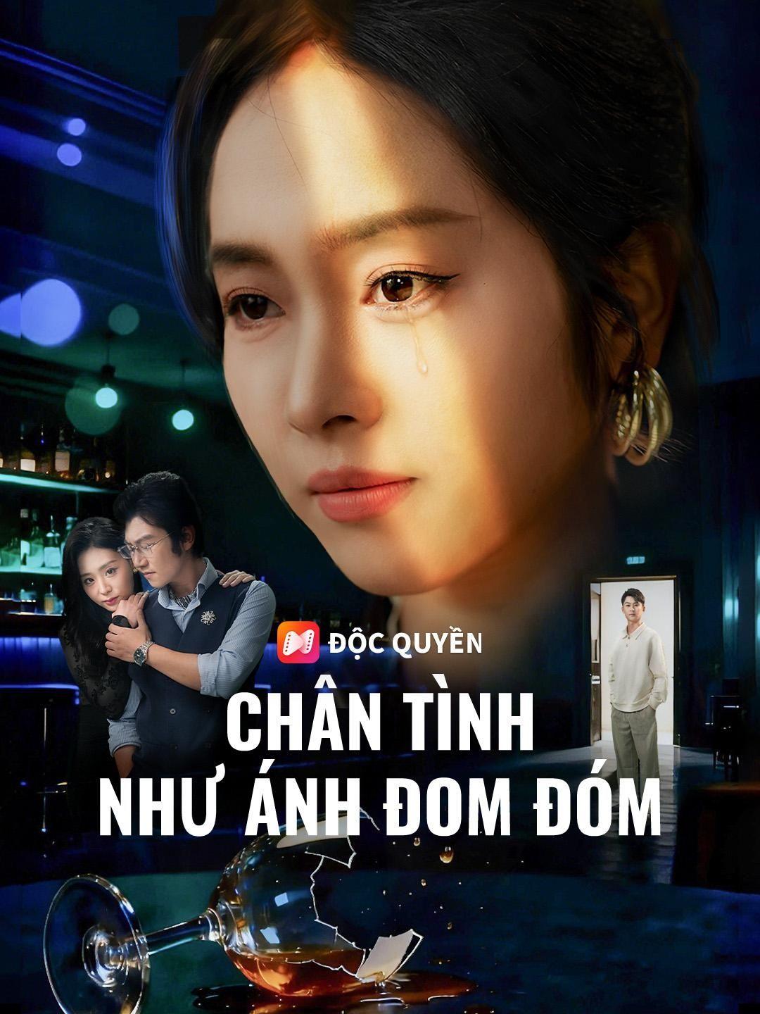 (Lồng tiếng)Chân Tình Như Ánh Đom Đóm