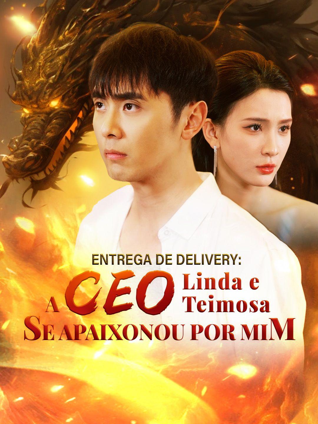 Entrega de Delivery: A CEO Linda e Teimosa se Apaixonou por Mim Episódio 1