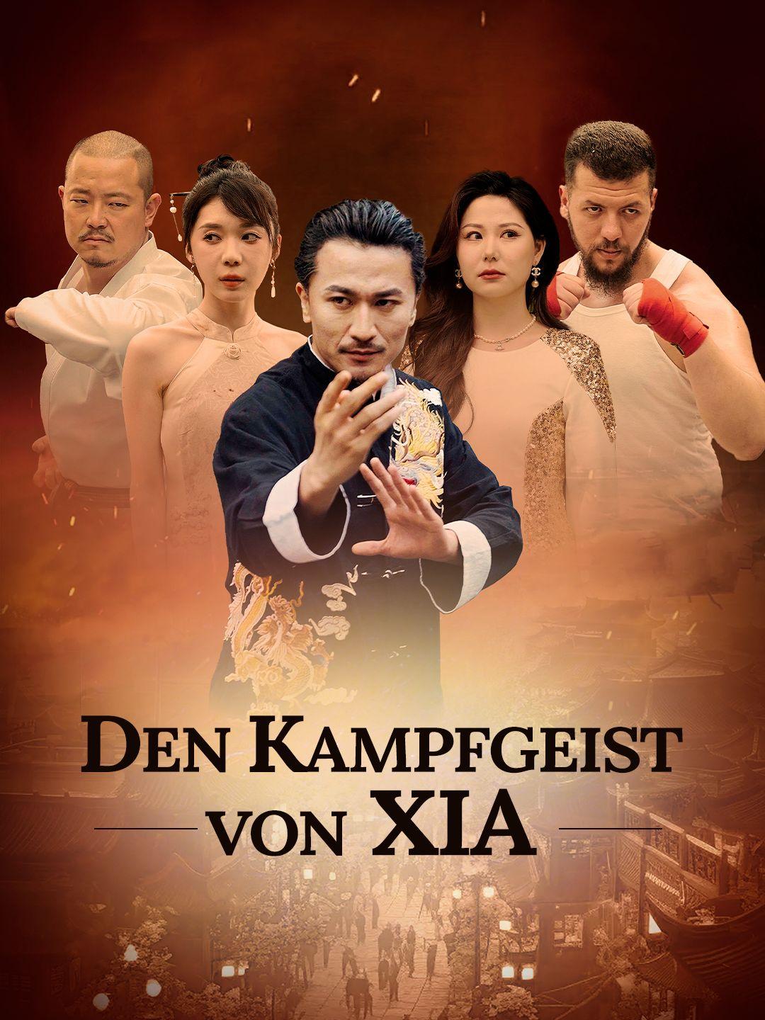 Den Kampfgeist von Xia