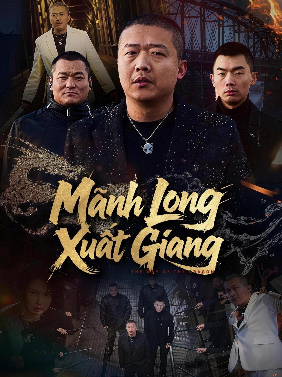 (Lồng tiếng) Mãnh Long Xuất Giang