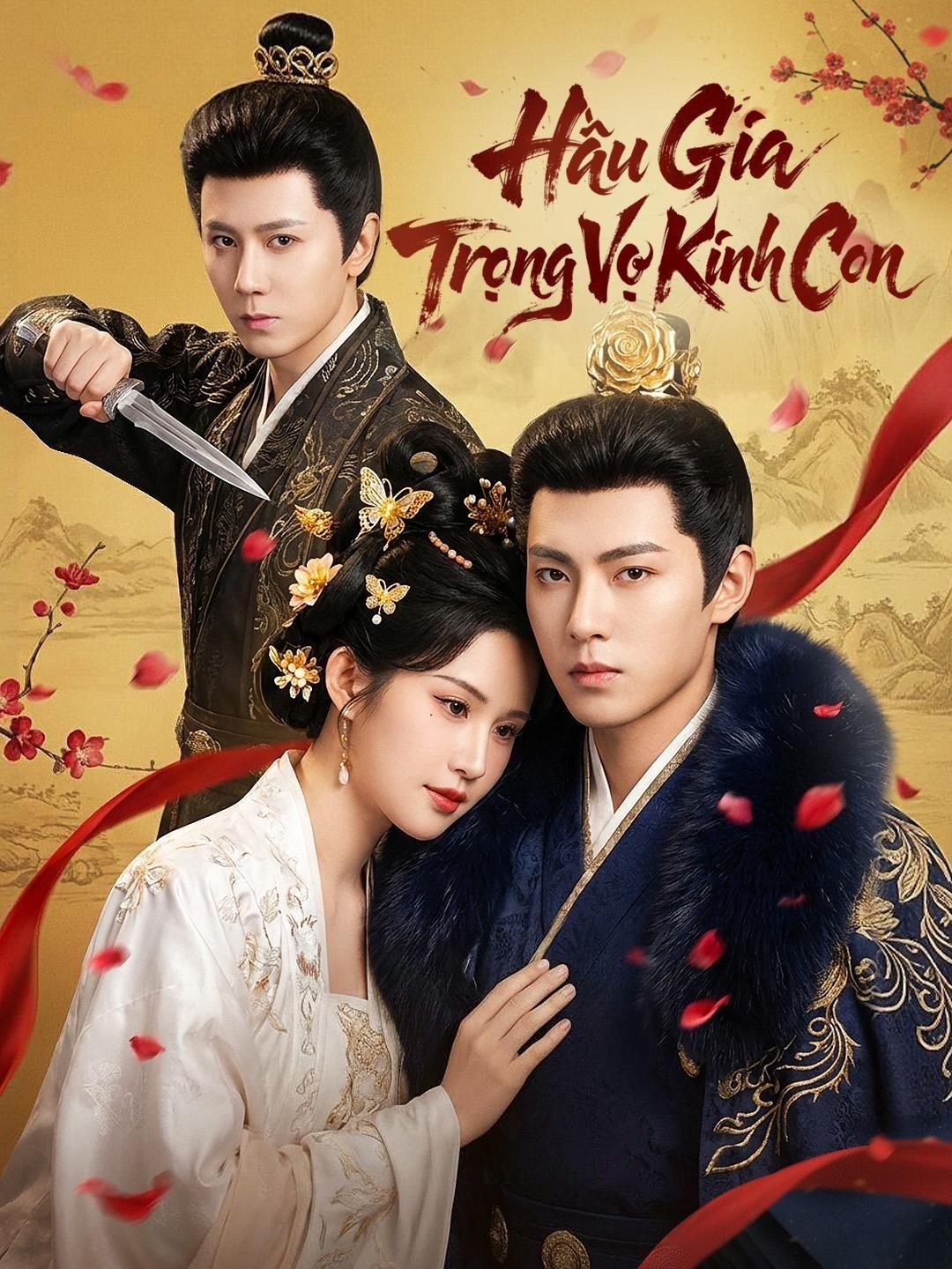 (Lồng tiếng)Hầu Gia Trọng Vợ Khinh Con