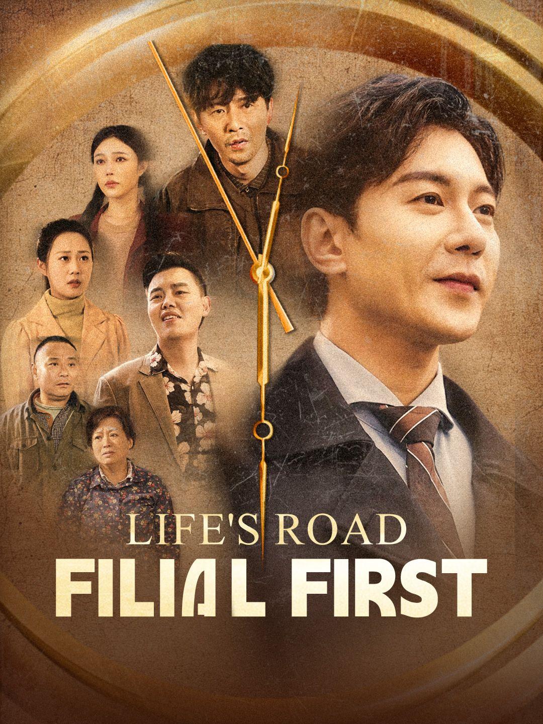  Life's Road, Filial First