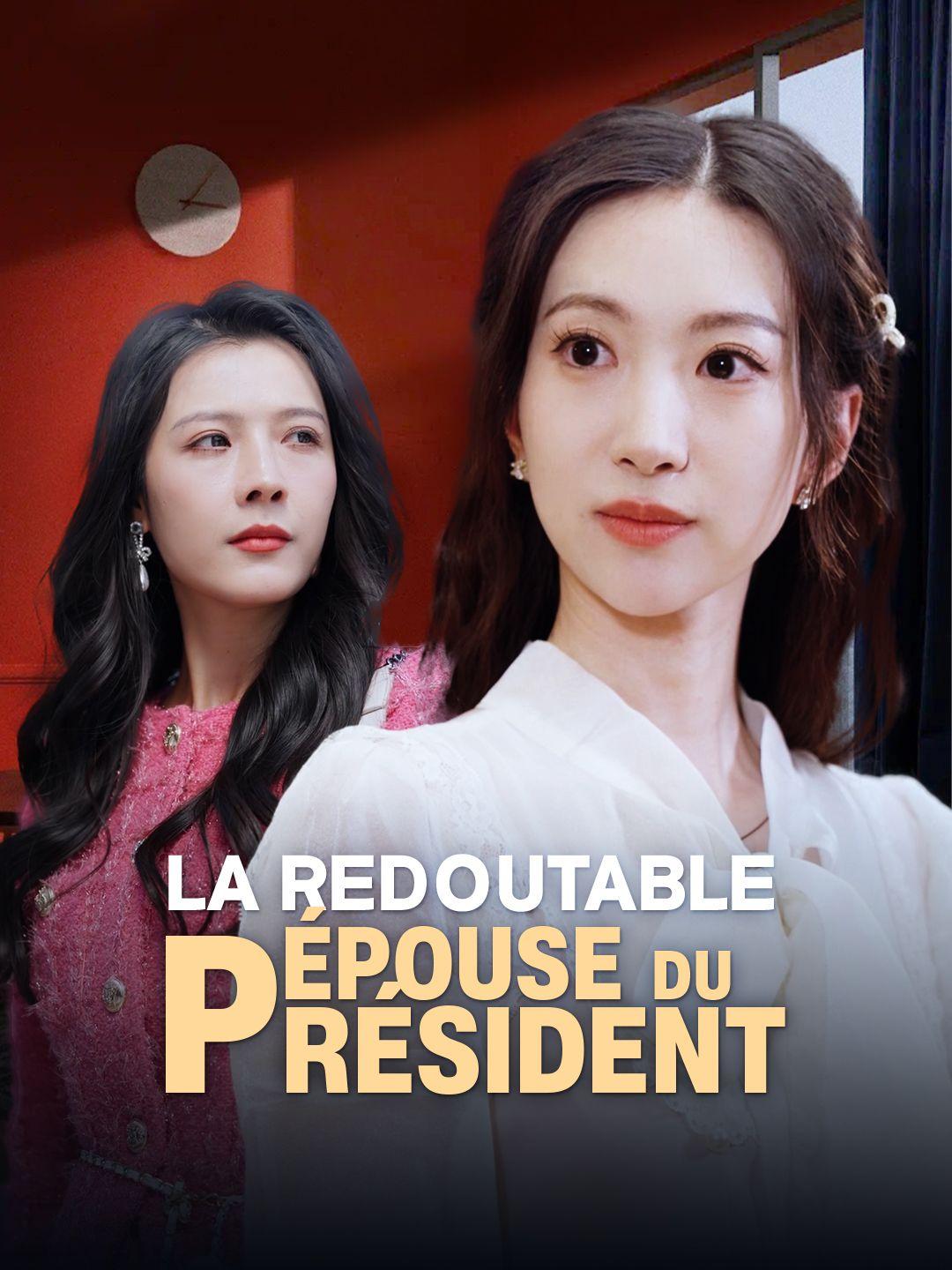 LA REDOUTABLE ÉPOUSE DU PRÉSIDENT