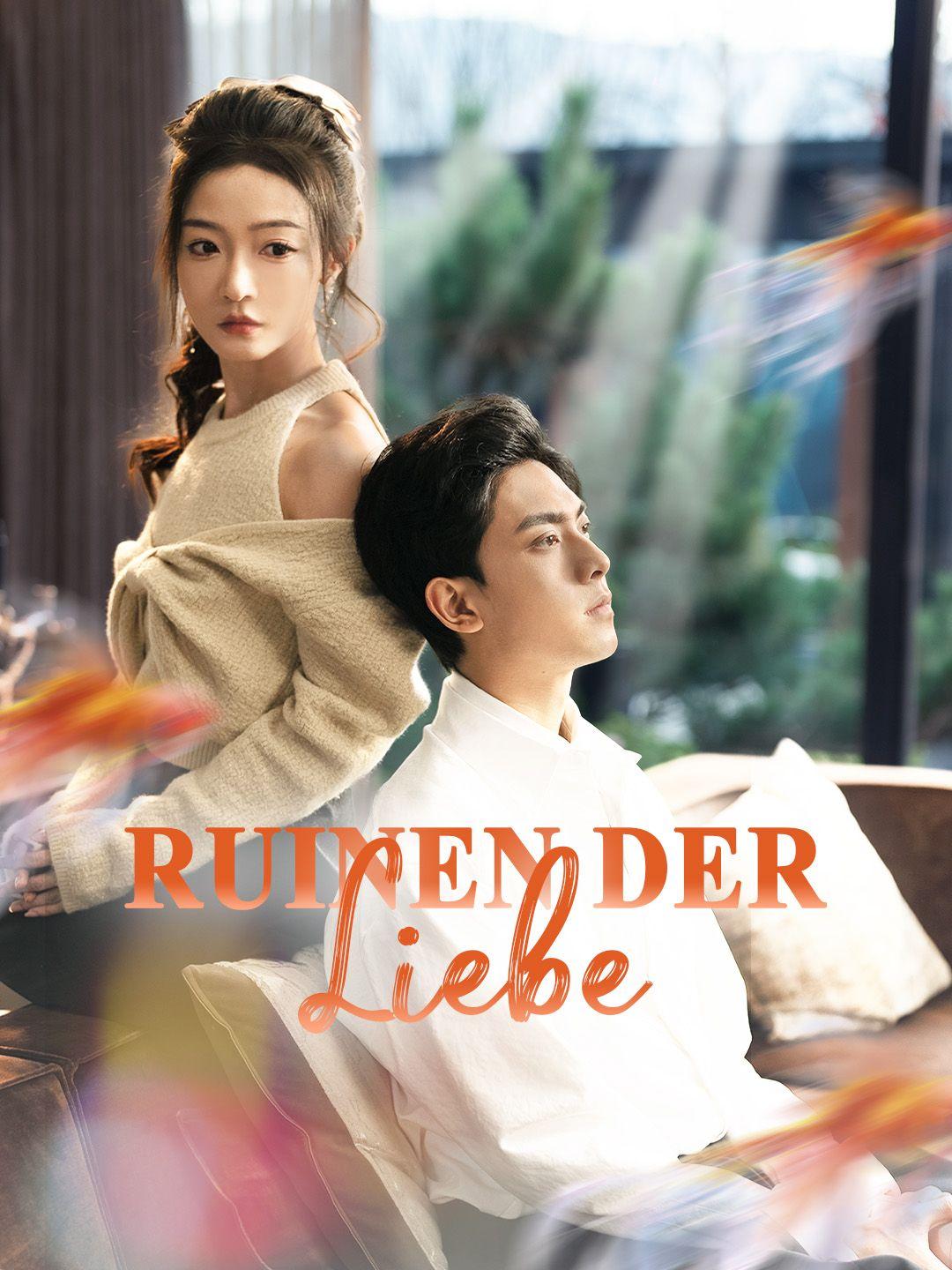 Ruinen der Liebe