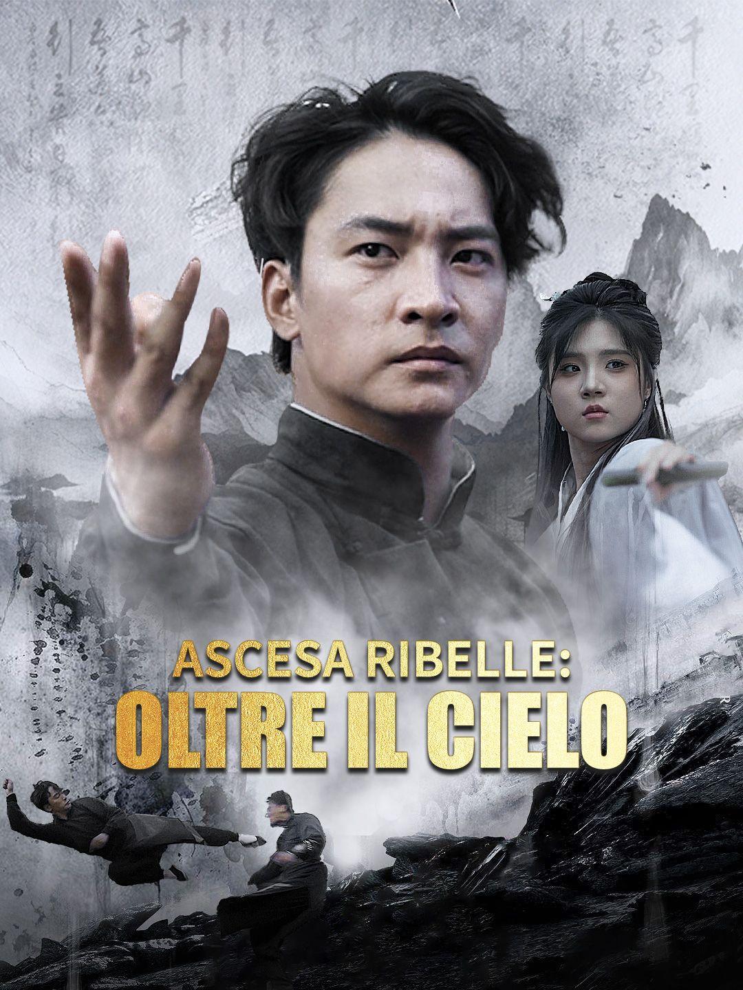 Ascesa Ribelle: Oltre il Cielo