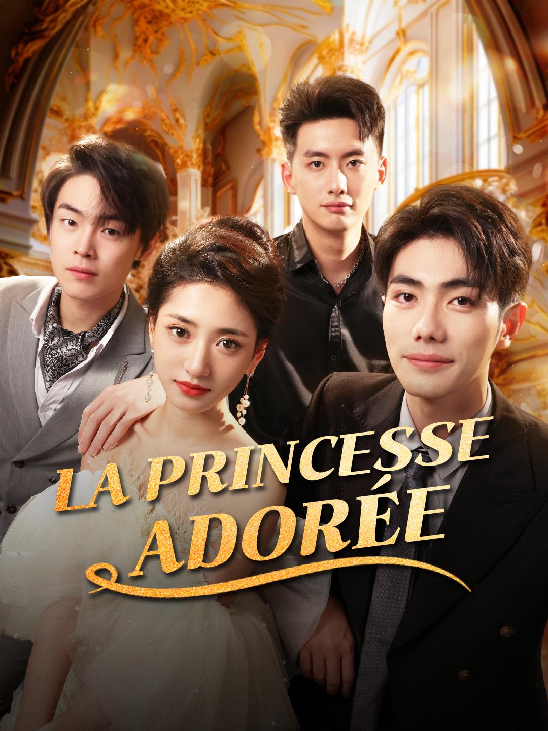 LA PRINCESSE ADORÉE