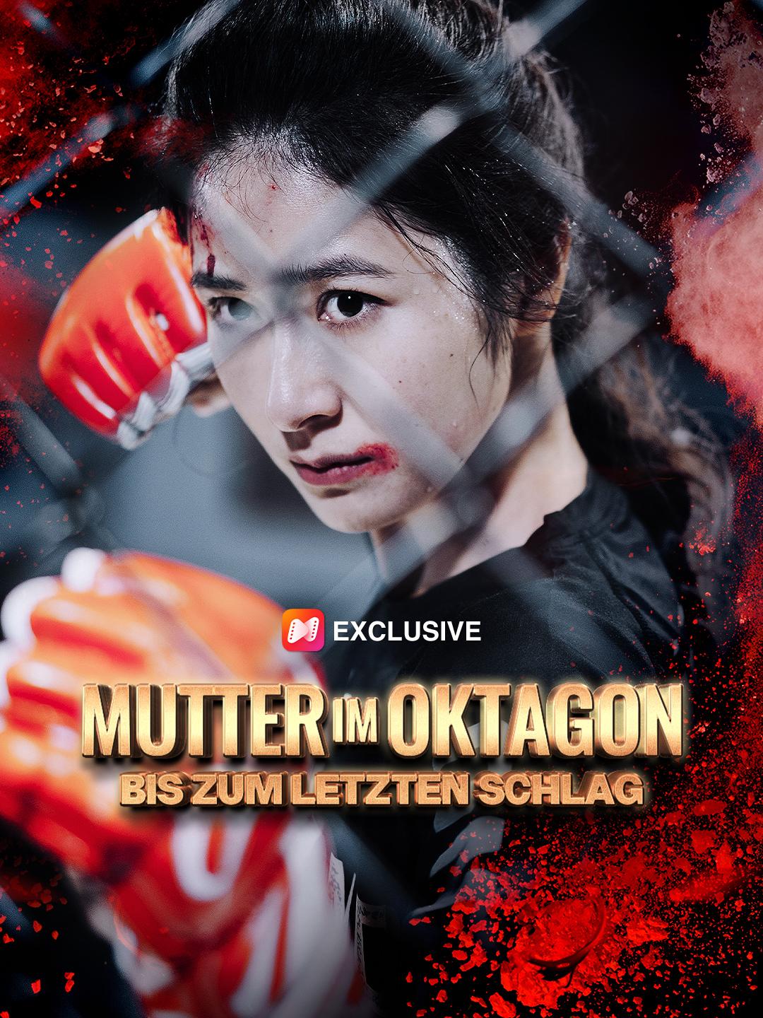 Mutter im Oktagon – Bis zum letzten Schlag