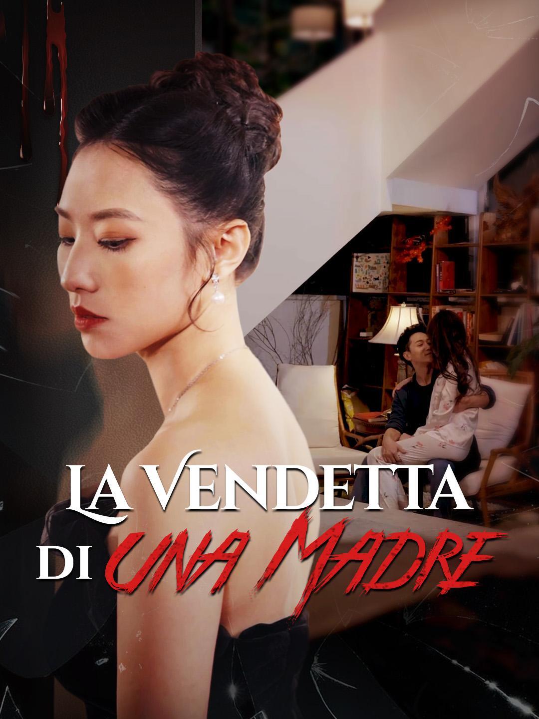 La Vendetta di una Madre