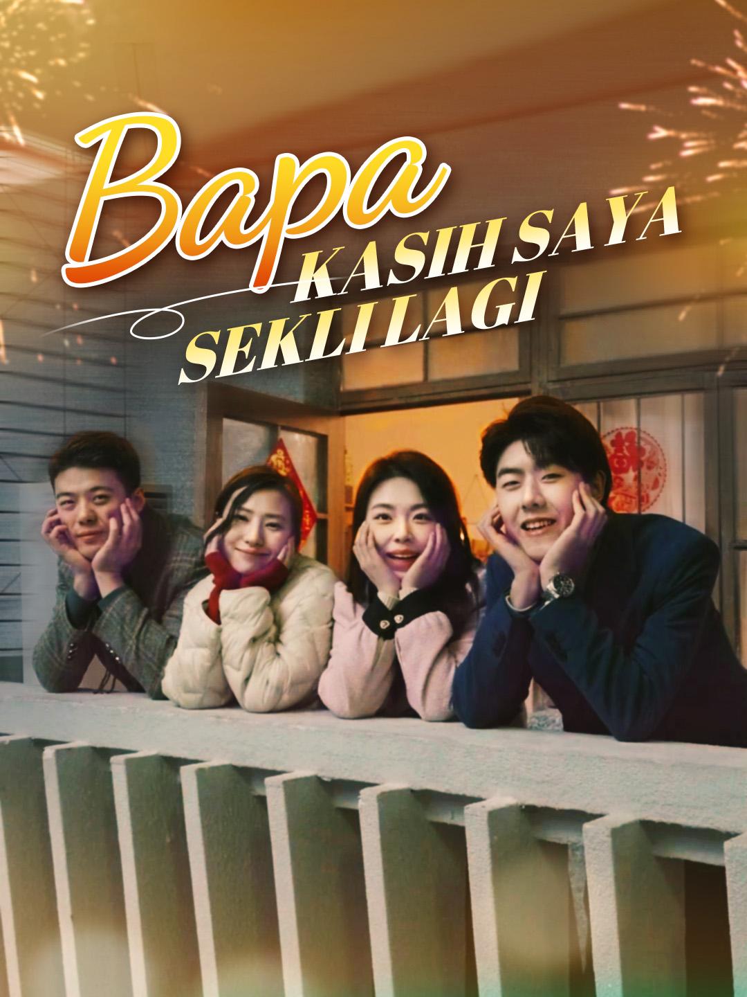 Bapa Kasih Saya Sekli Lagi