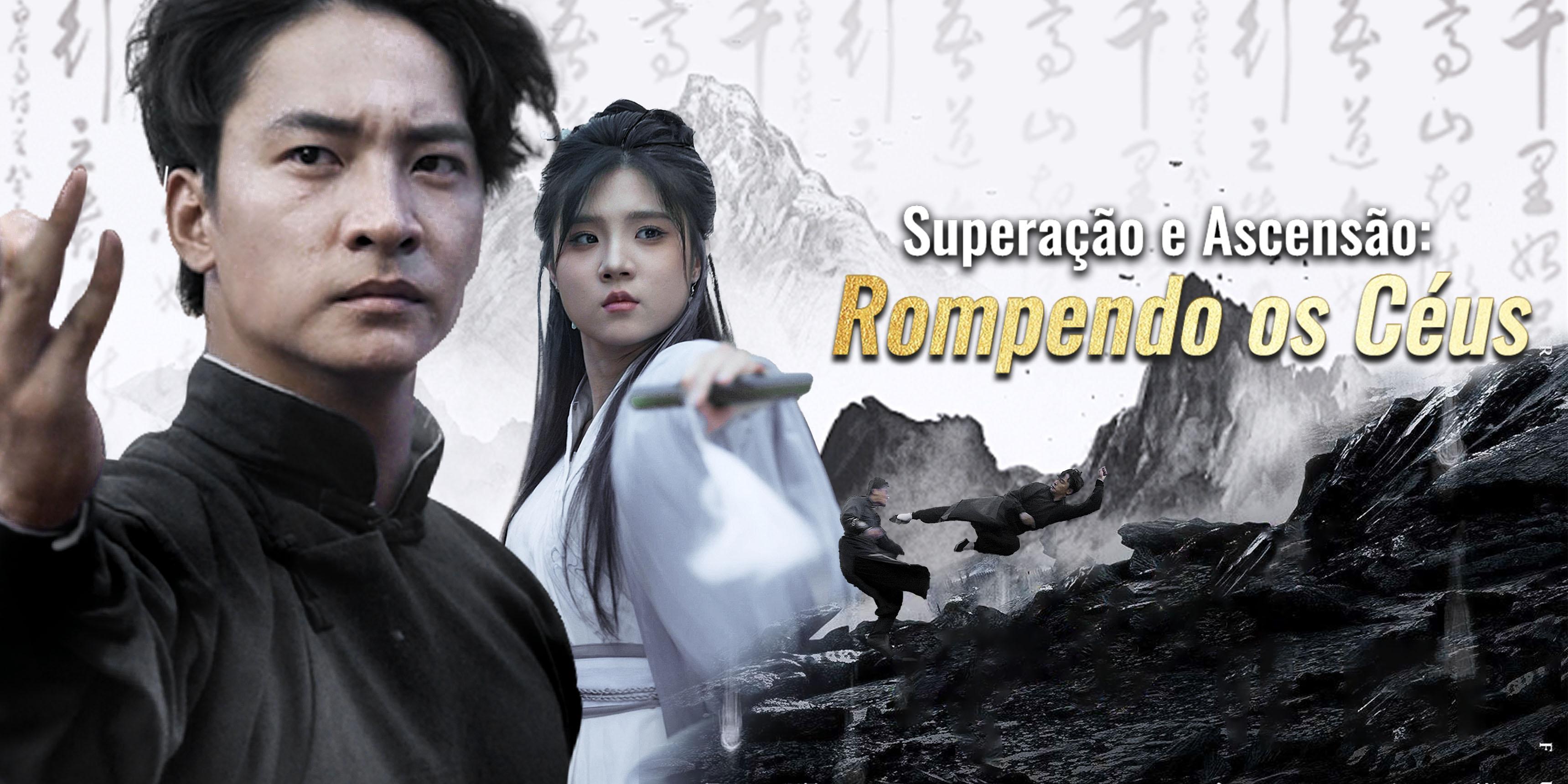 Superação e Ascensão: Rompendo os Céus episódios completos grátis 