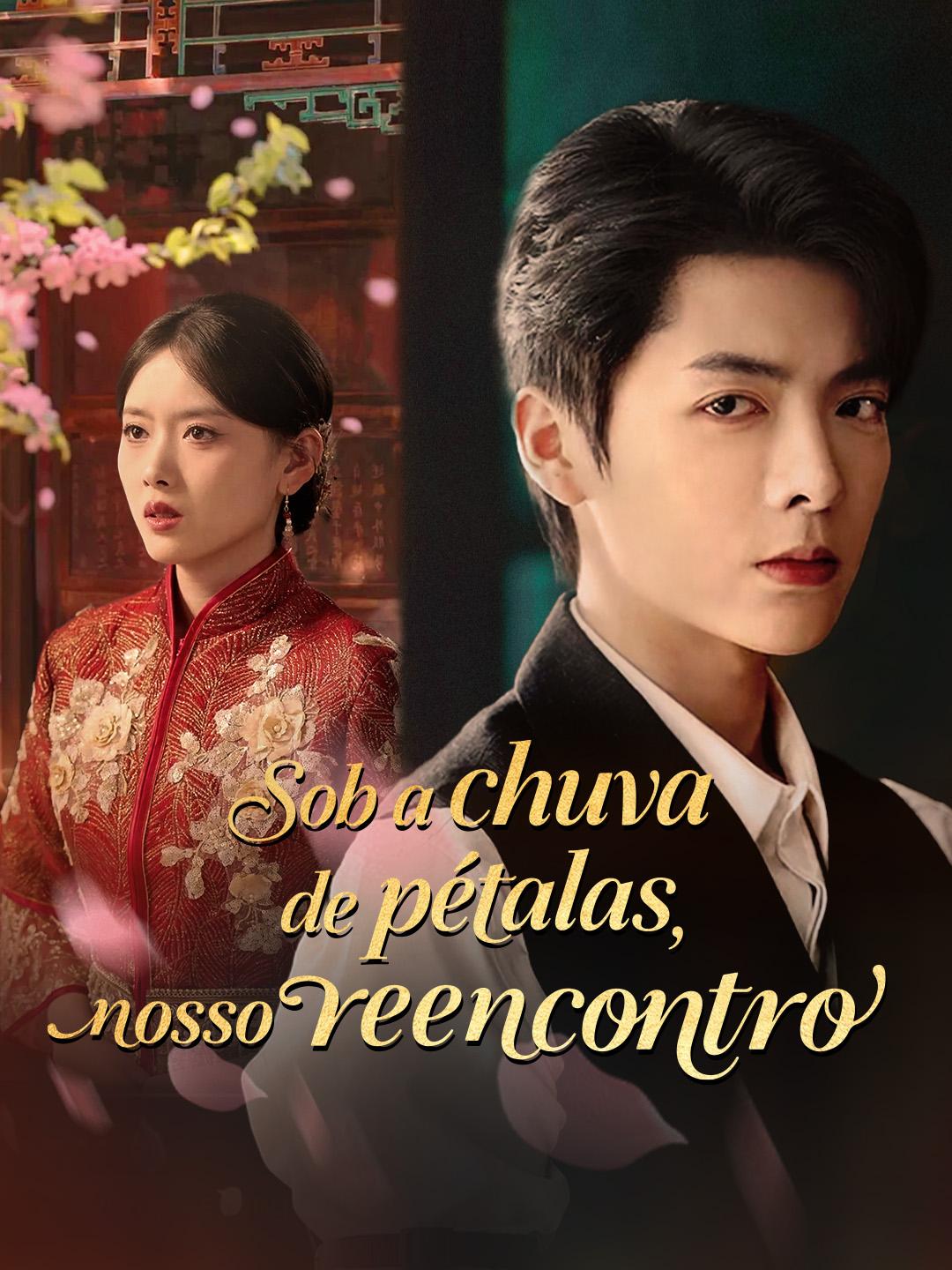 Sob a chuva de pétalas, nosso reencontro Episódio 1