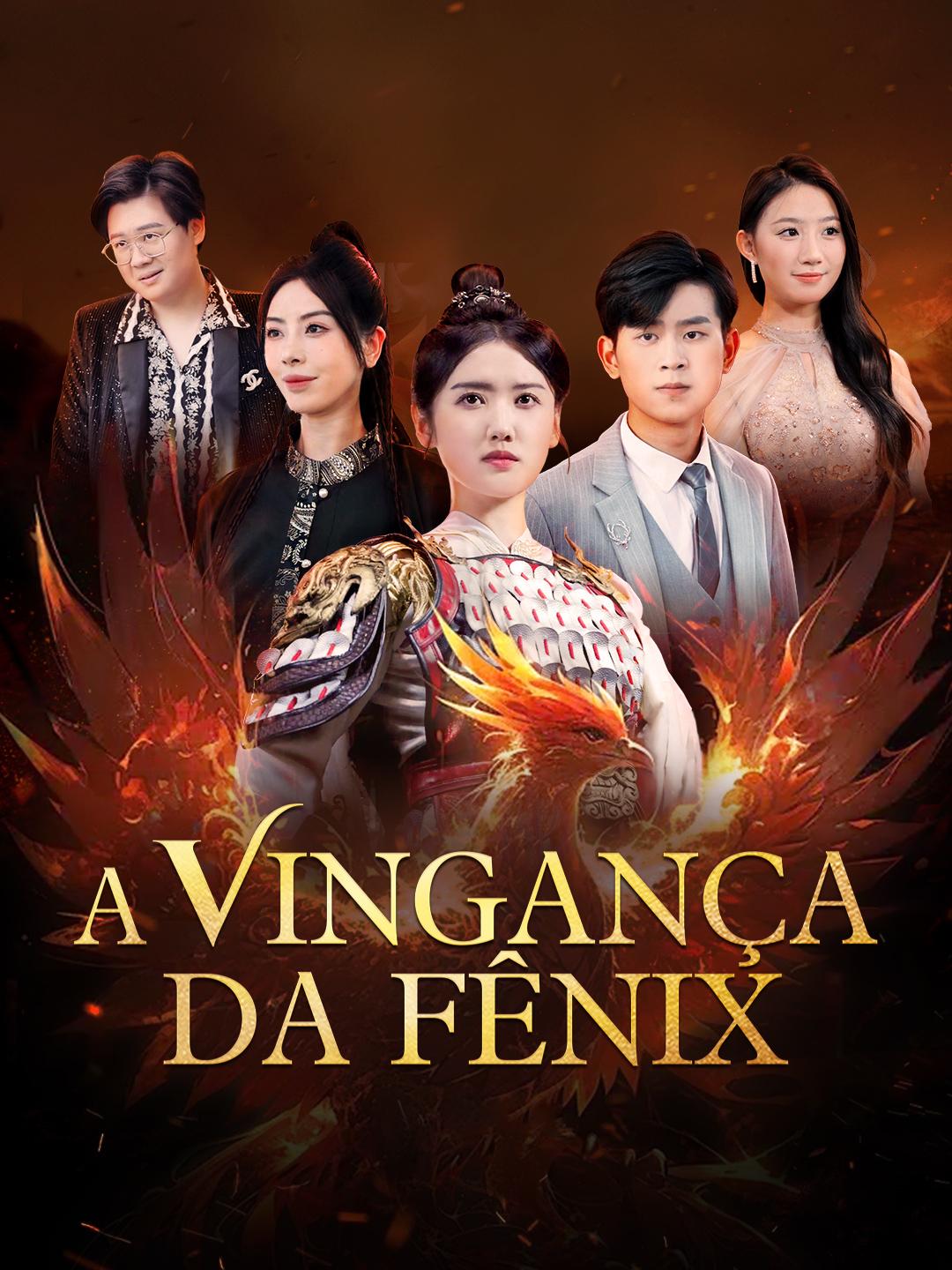 A Vingança da Fênix Episódio 1