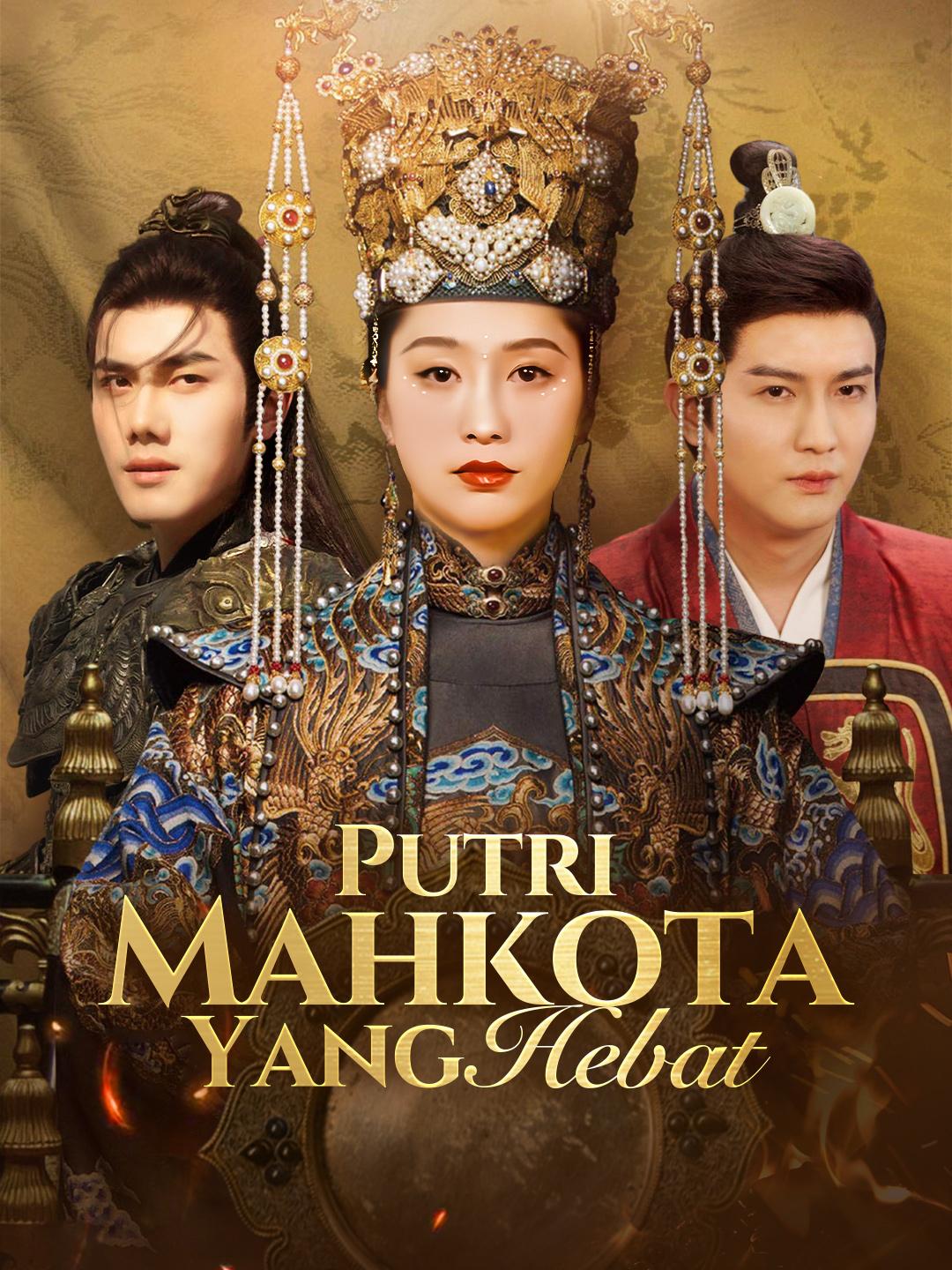 Putri Mahkota Yang Hebat