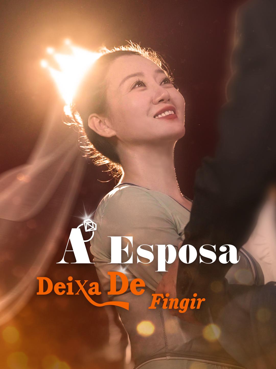 A Esposa Deixa De Fingir