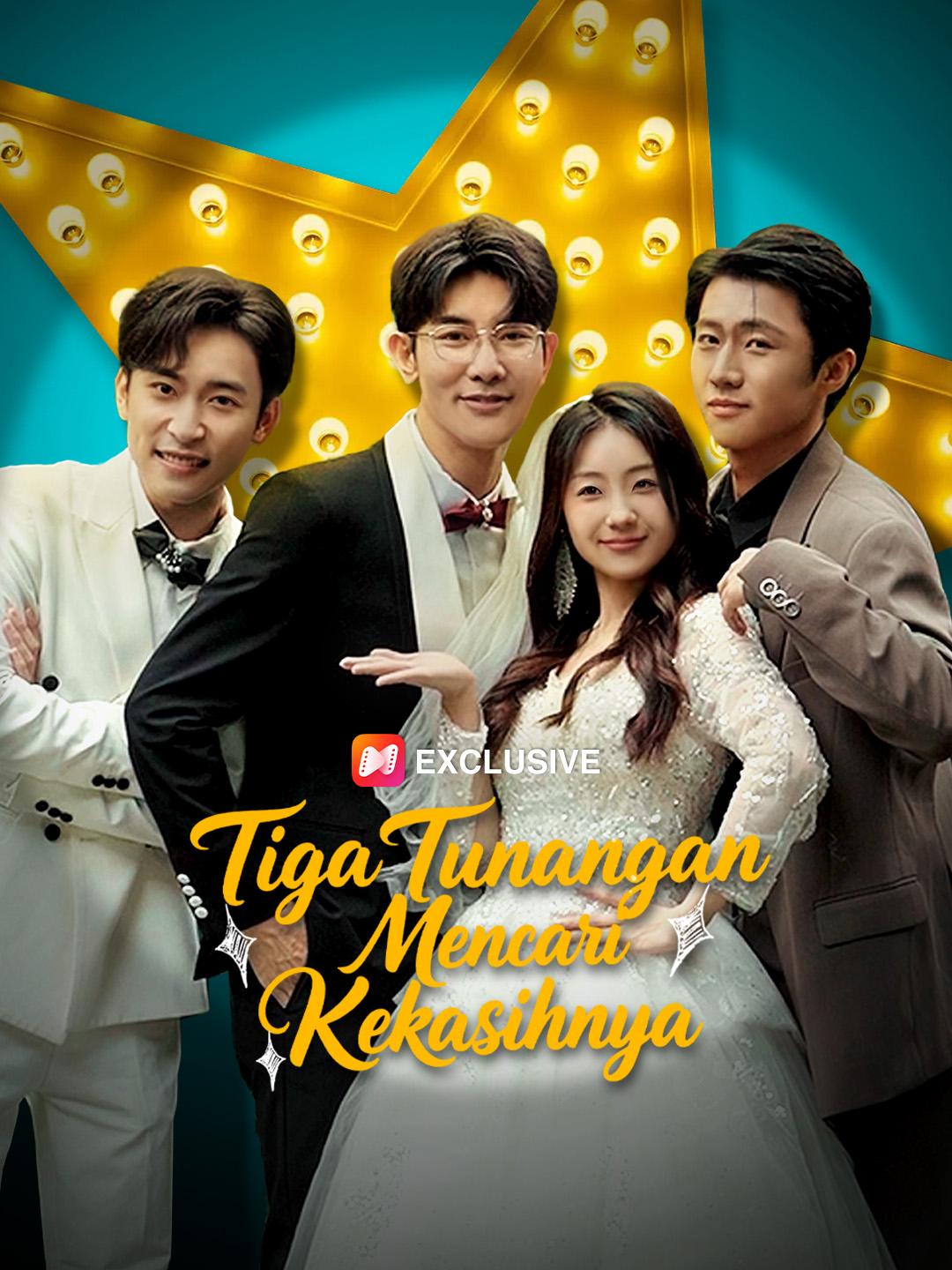 Tiga Tunangan Mencari Kekasihnya