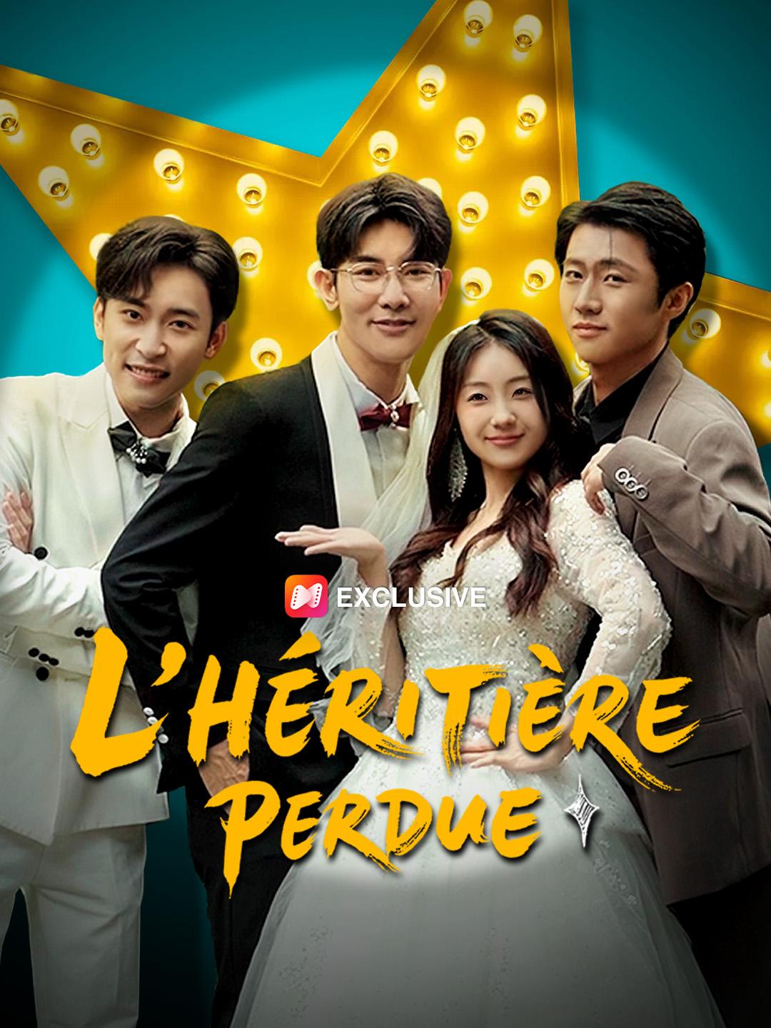 L'HÉRITIÈRE PERDUE