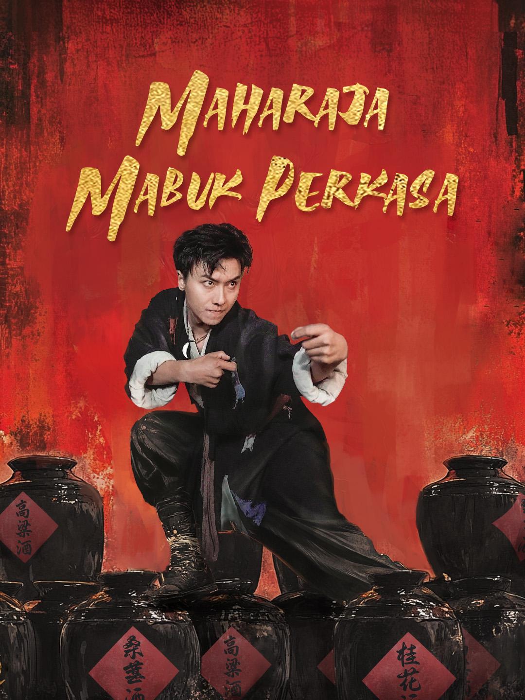 Maharaja Mabuk Perkasa