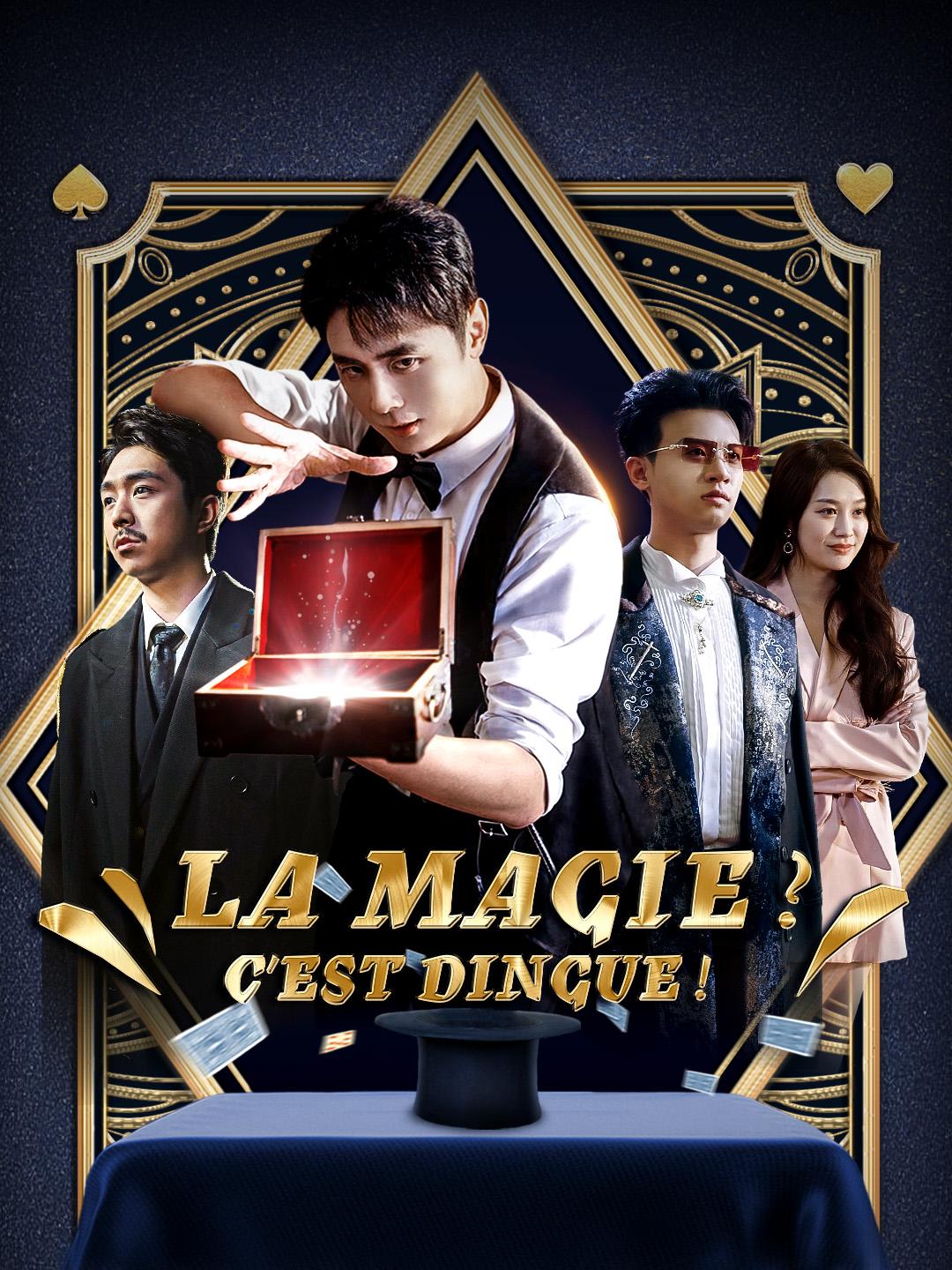 LA MAGIE ? C’EST DINGUE !