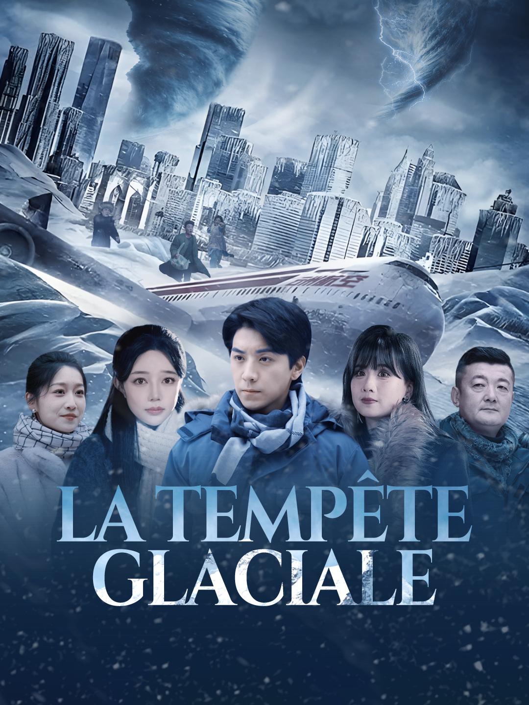 LA TEMPÊTE GLACIALE