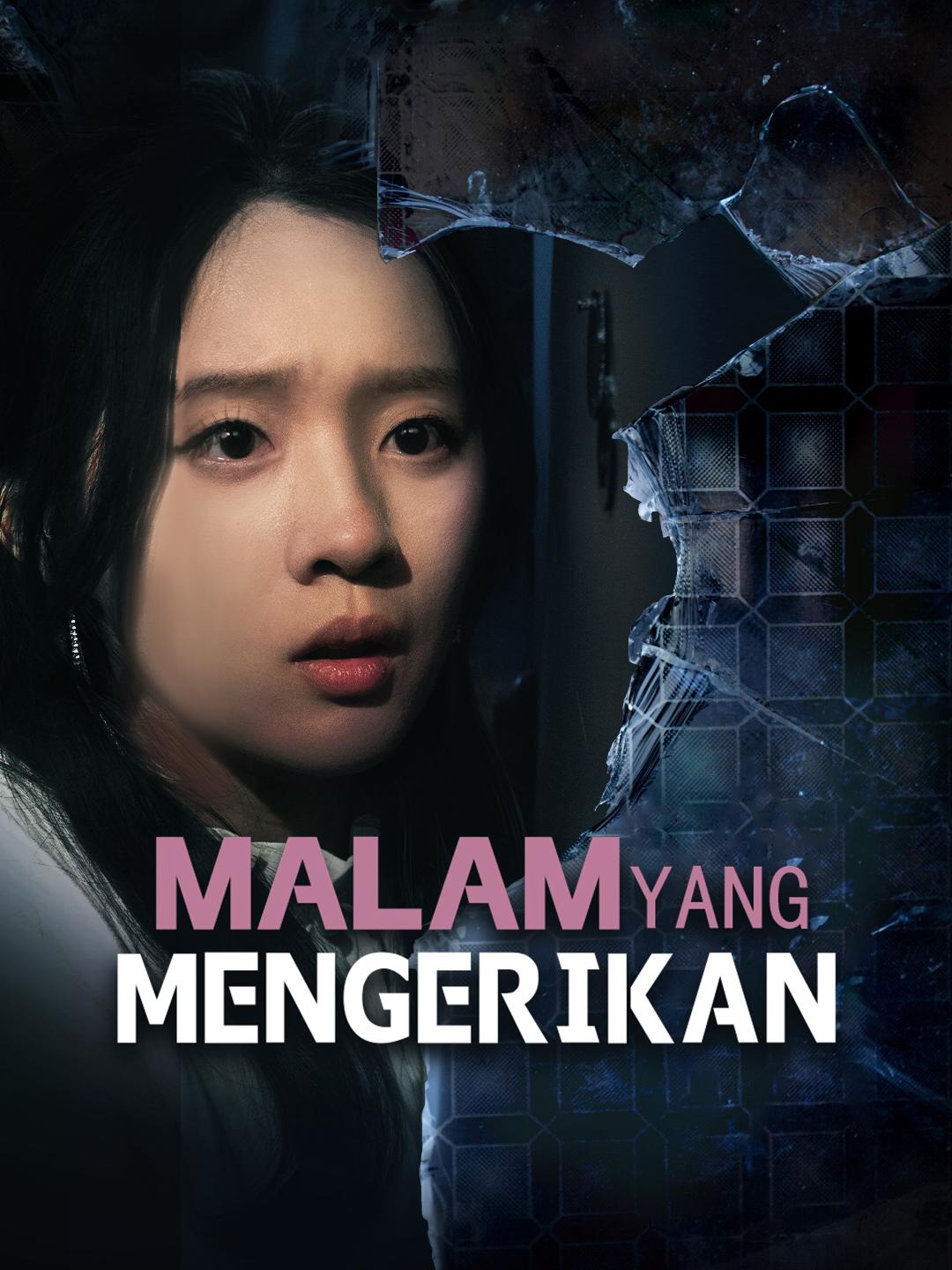 Malam yang Mengerikan