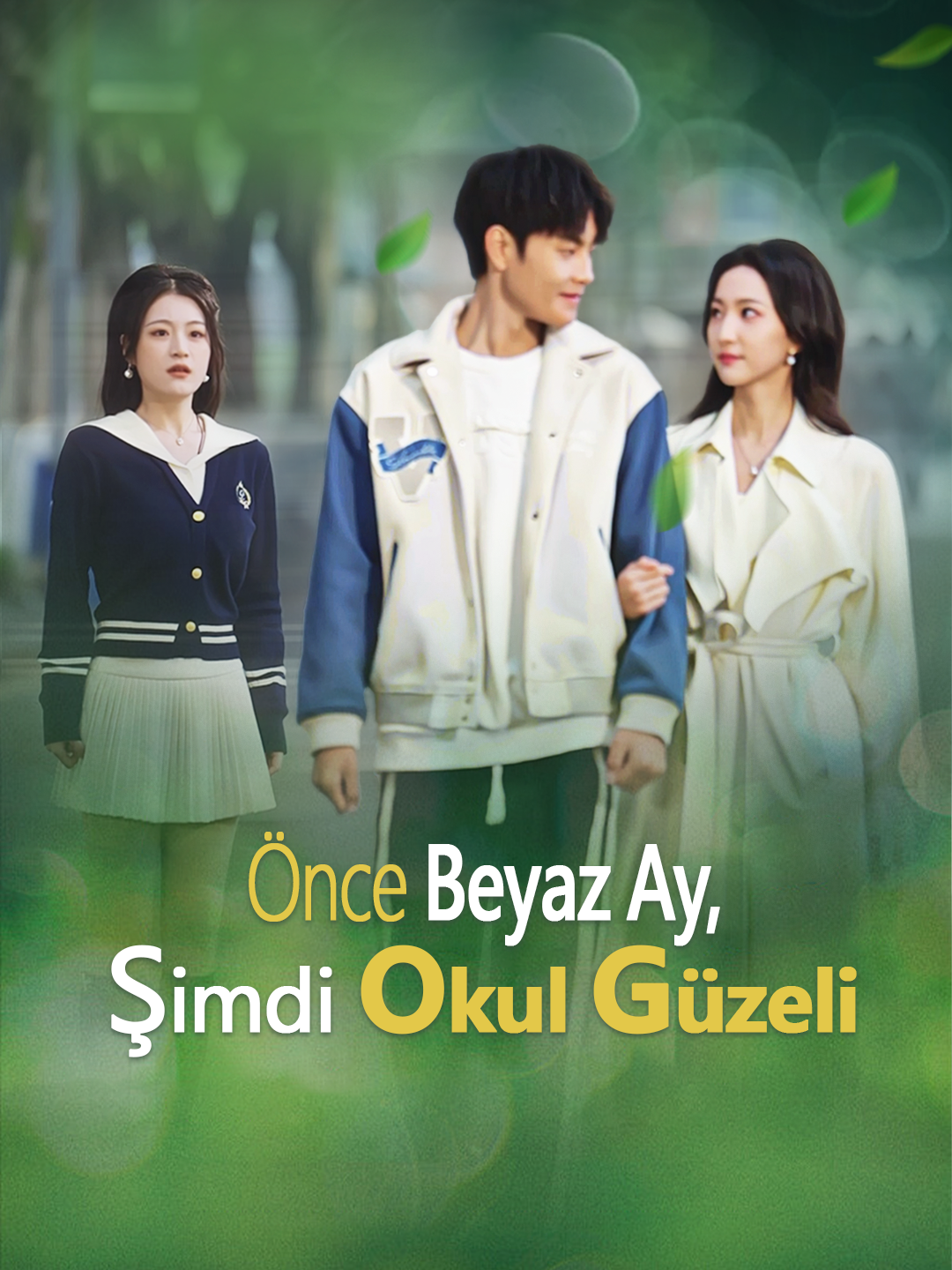Önce Beyaz Ay, Şimdi Okul Güzeli