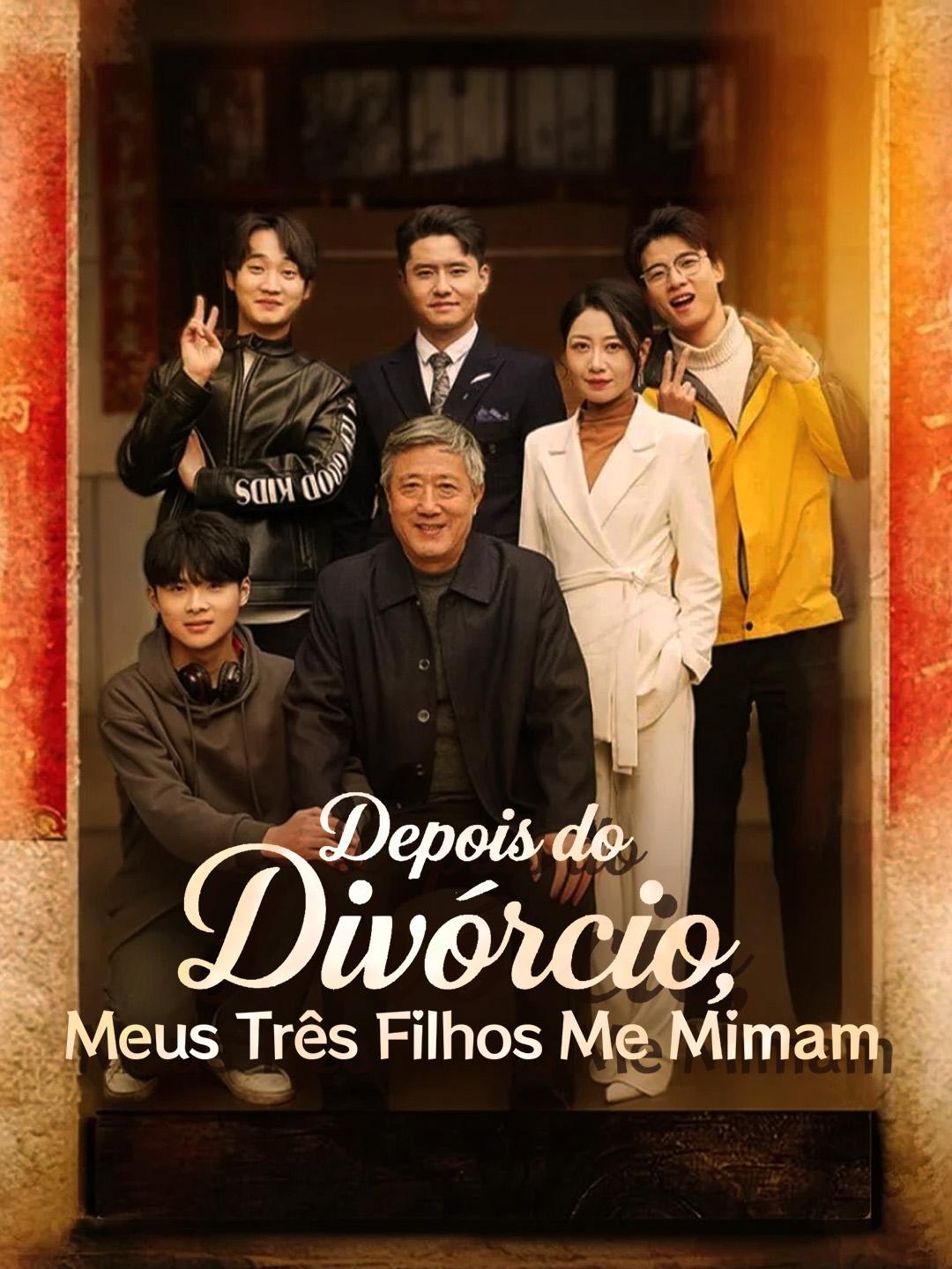 Depois do Divórcio, Meus Três Filhos Me Mimam
