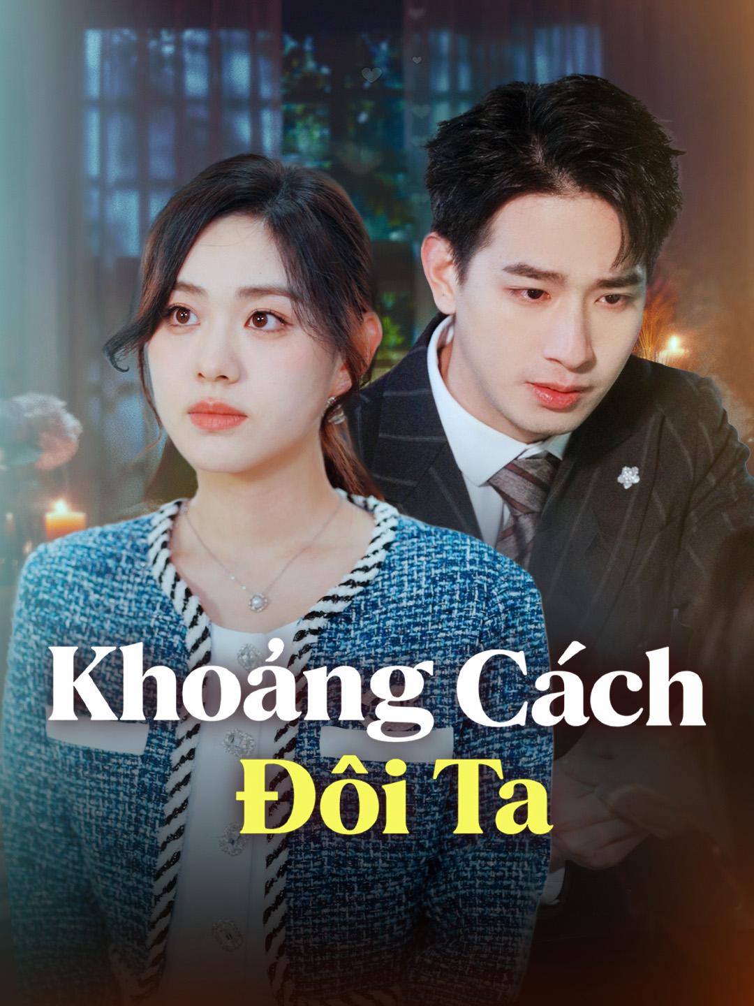 Khoảng Cách Đôi Ta