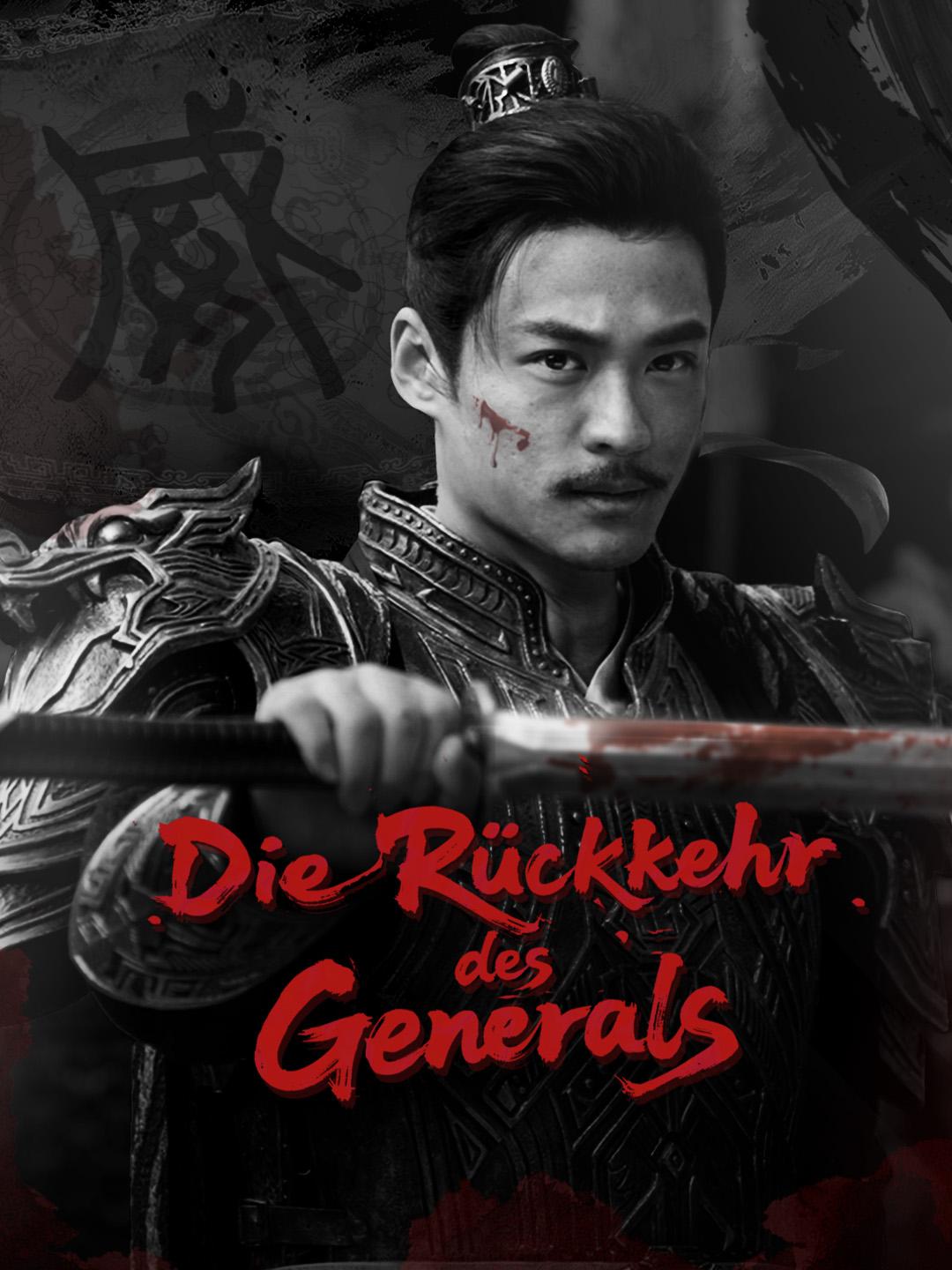 Die Rückkehr des Generals
