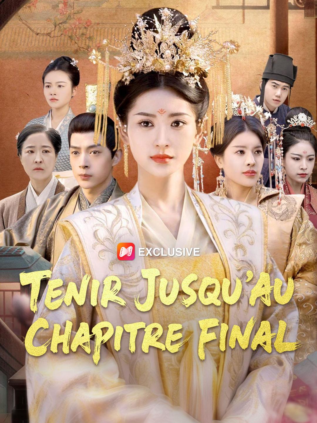 TENIR JUSQU'AU CHAPITRE FINAL