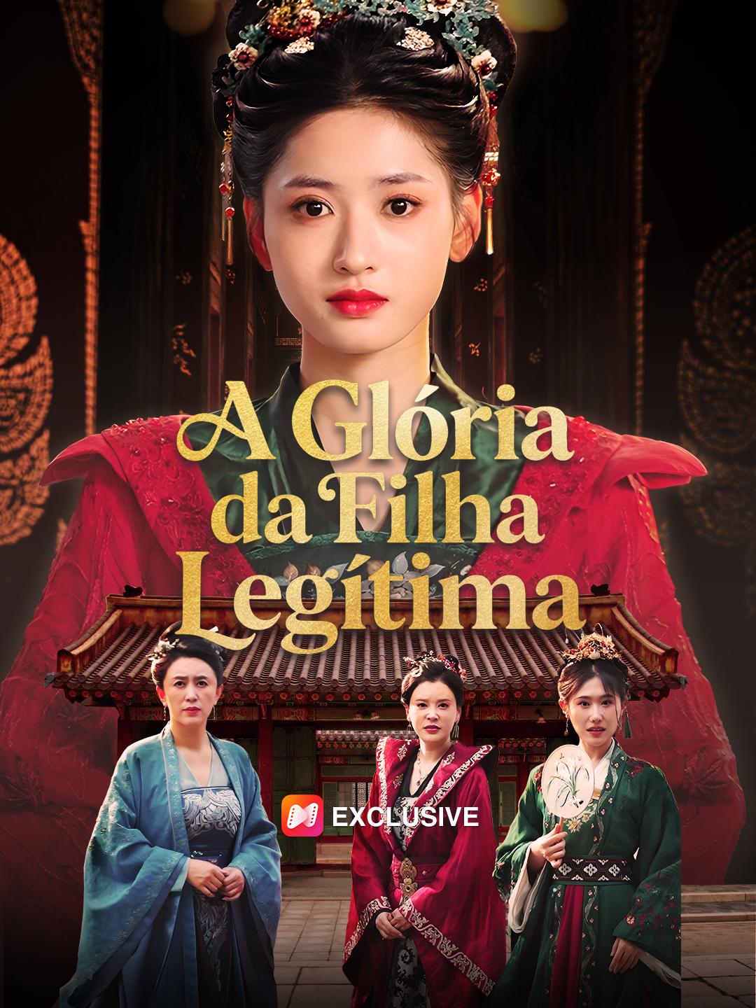 A Glória da Filha Legítima Episódio 1