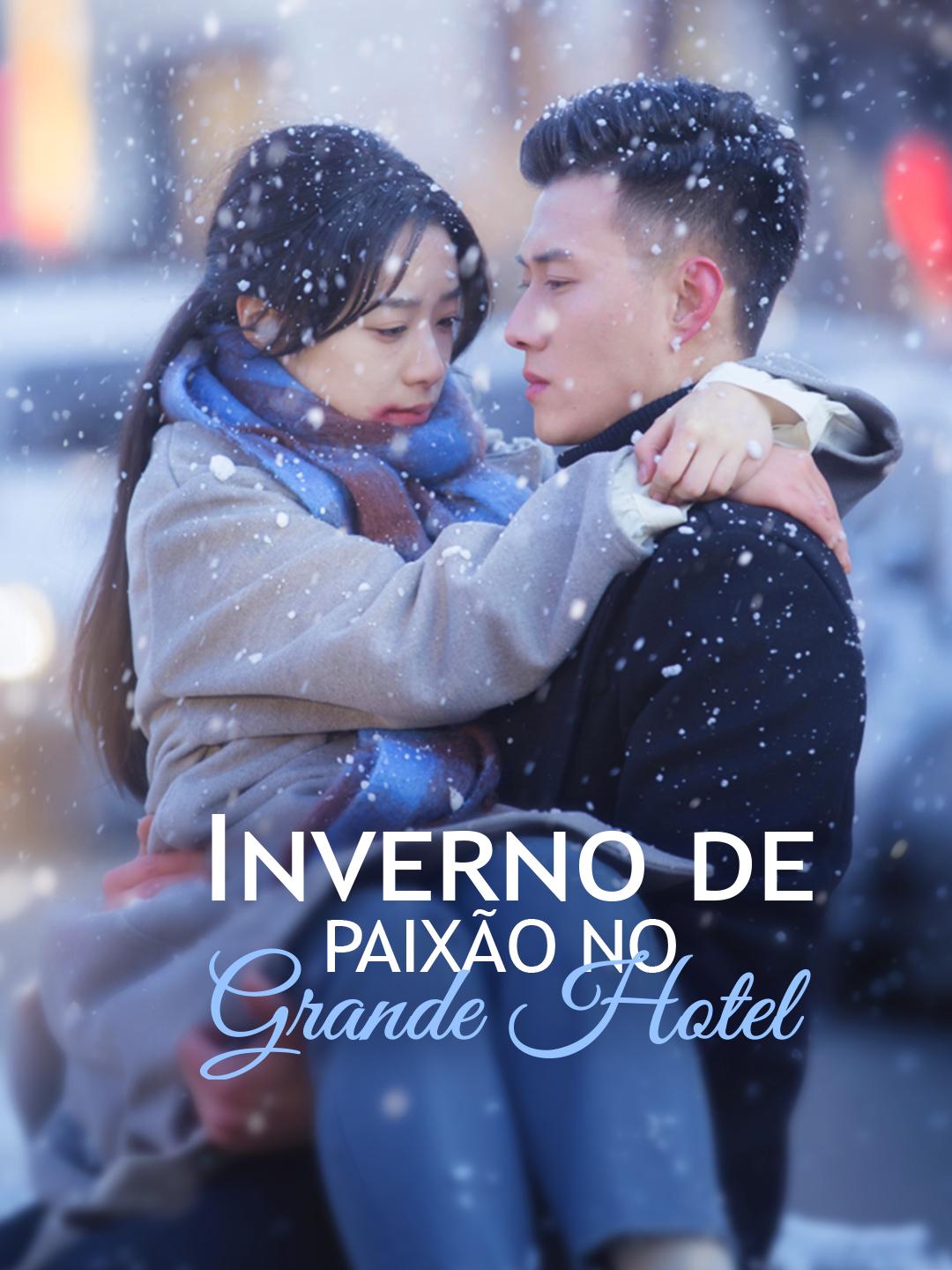 Inverno de Paixão no Grande Hotel Episódio 1
