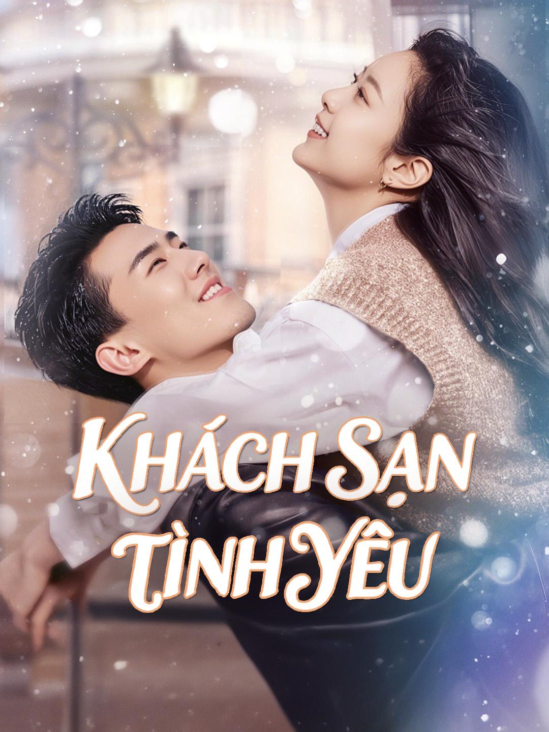 KHÁCH SẠN TÌNH YÊU