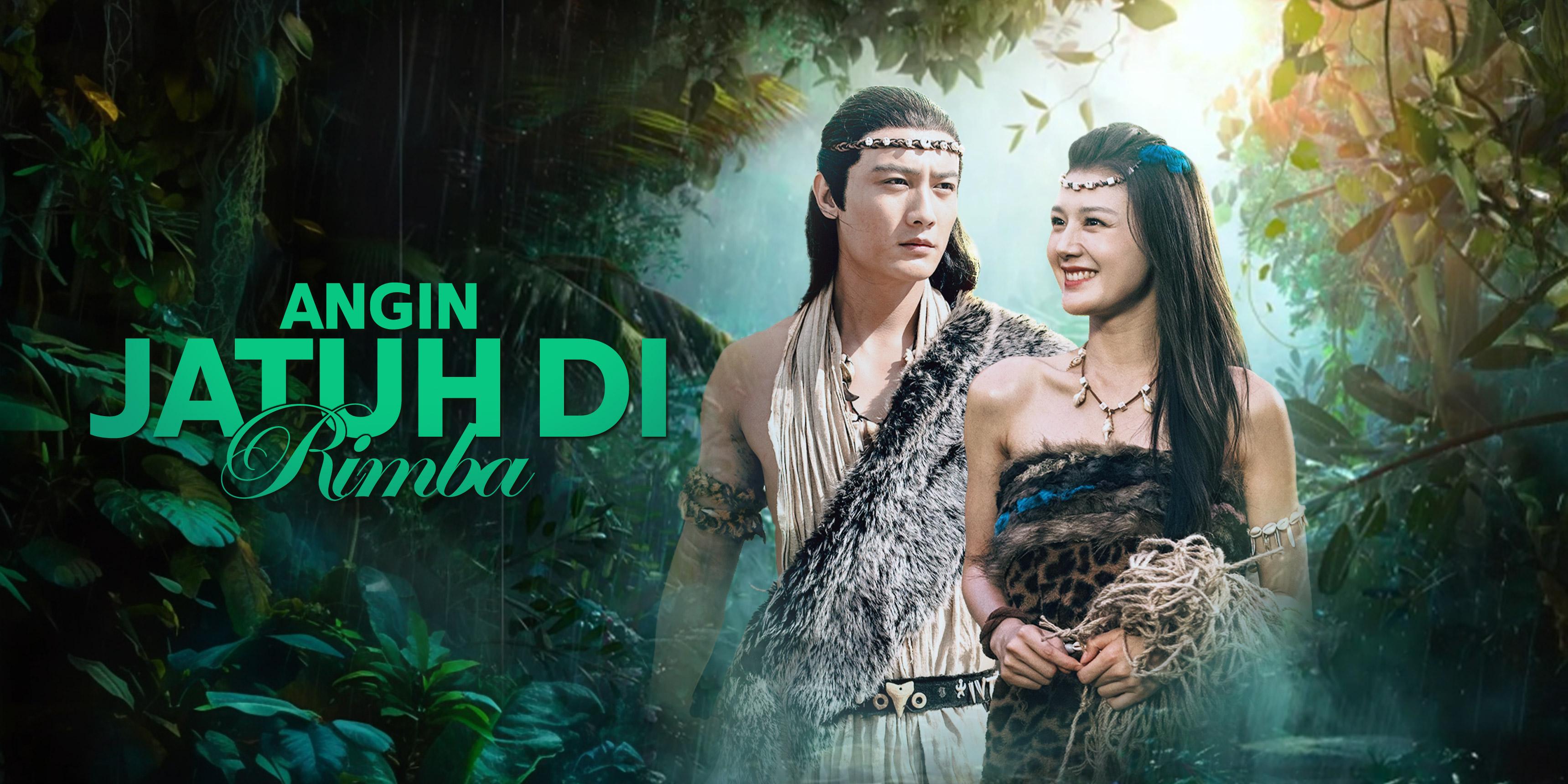 Angin Jatuh Di Rimba – Tonton semua episod secara percuma 