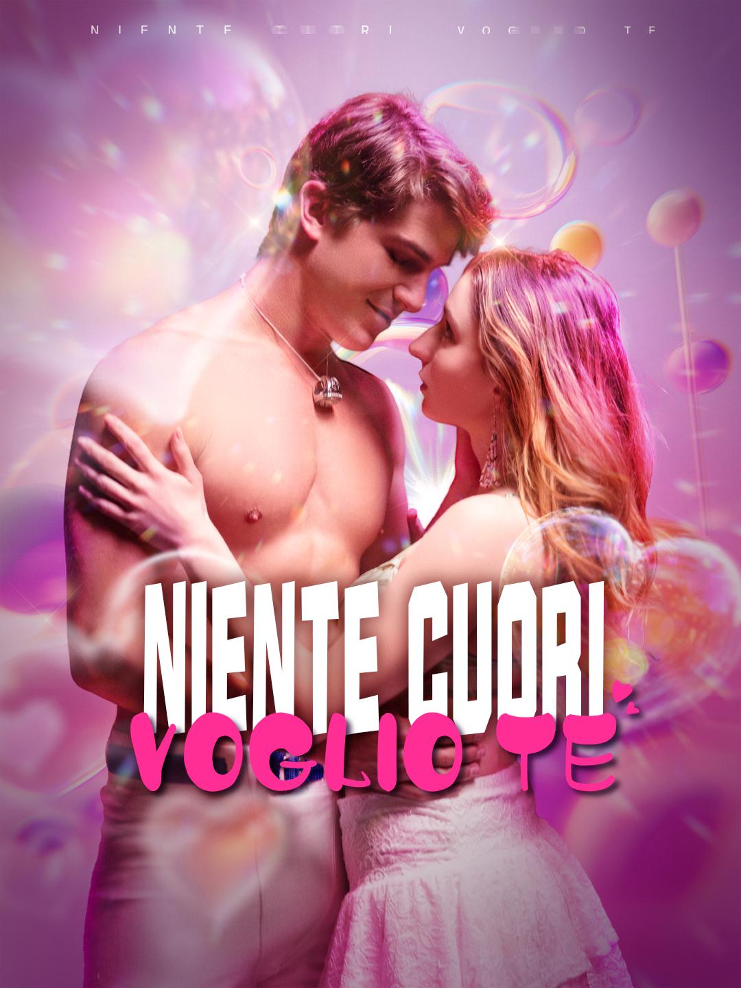 Niente cuori, voglio te