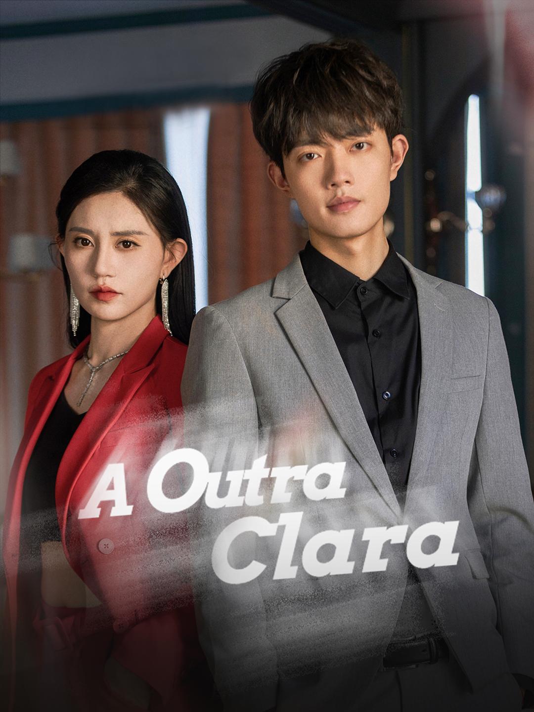 A Outra Clara Episódio 1