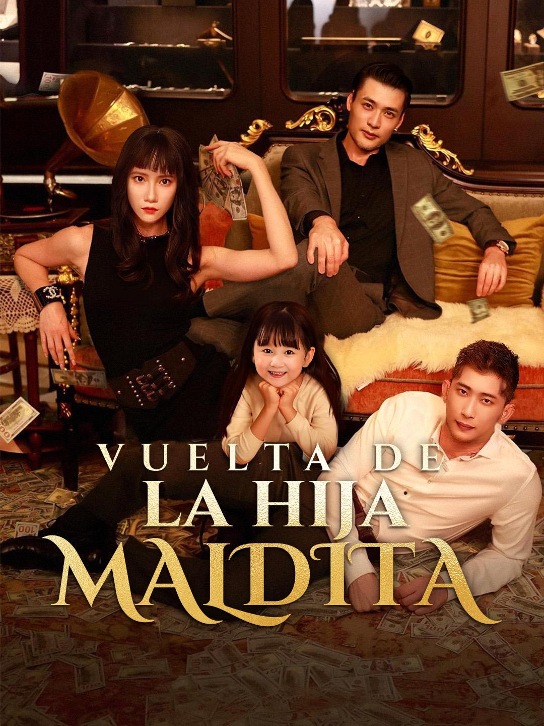 Vuelta de la hija maldita