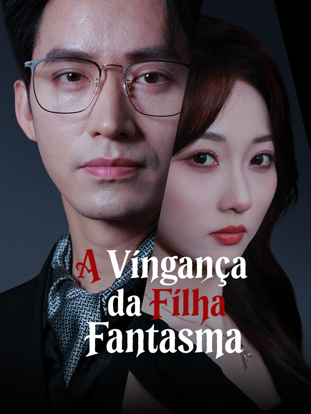 A Vingança da Filha Fantasma
