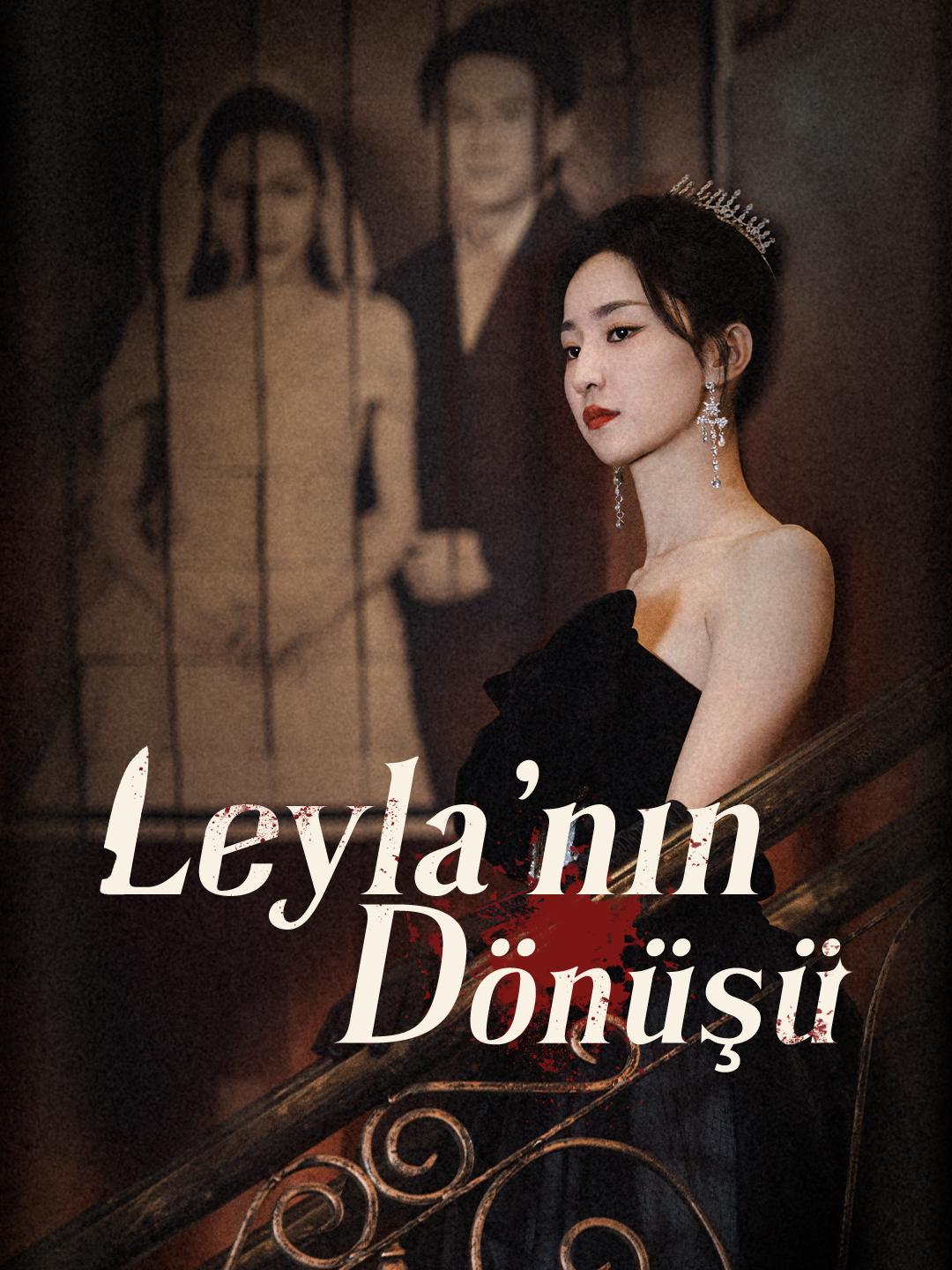 Leyla'nın Dönüşü