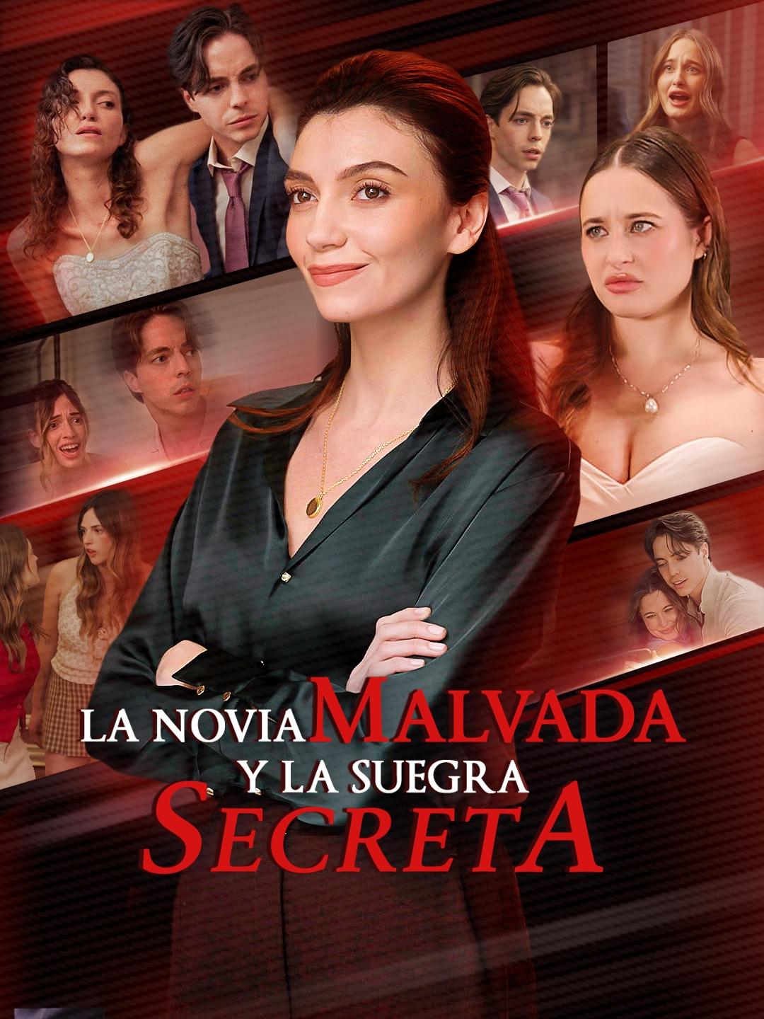 La novia malvada y la suegra secreta La novia malvada y la suegra secreta