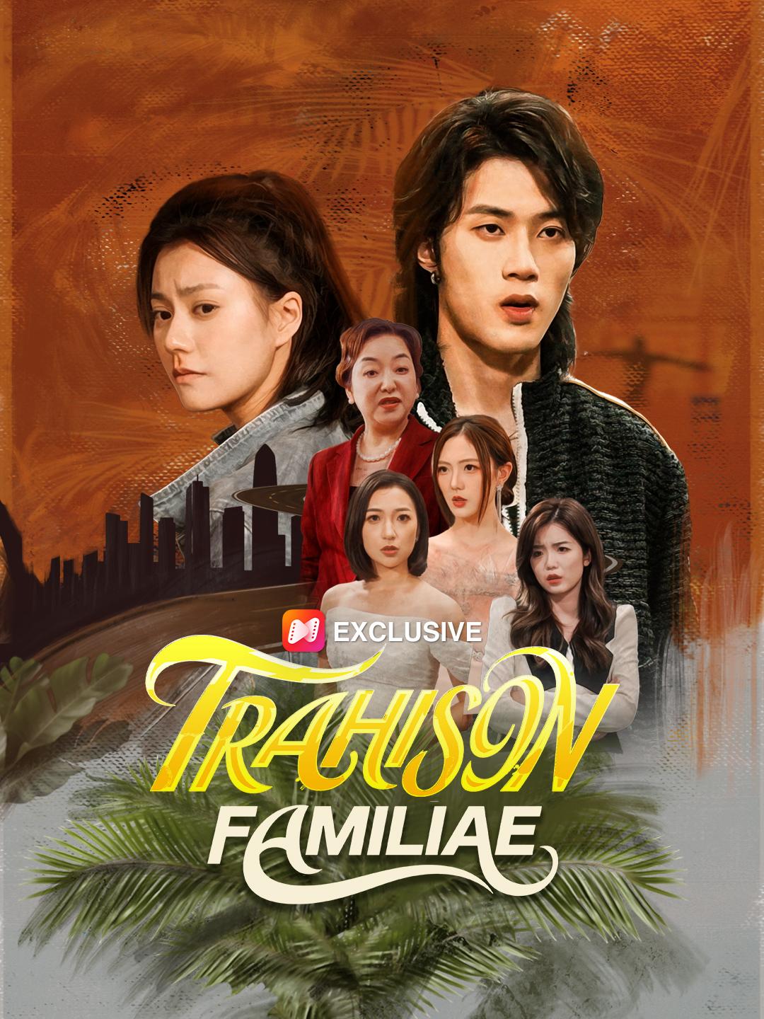 TRAHISON FAMILIALE