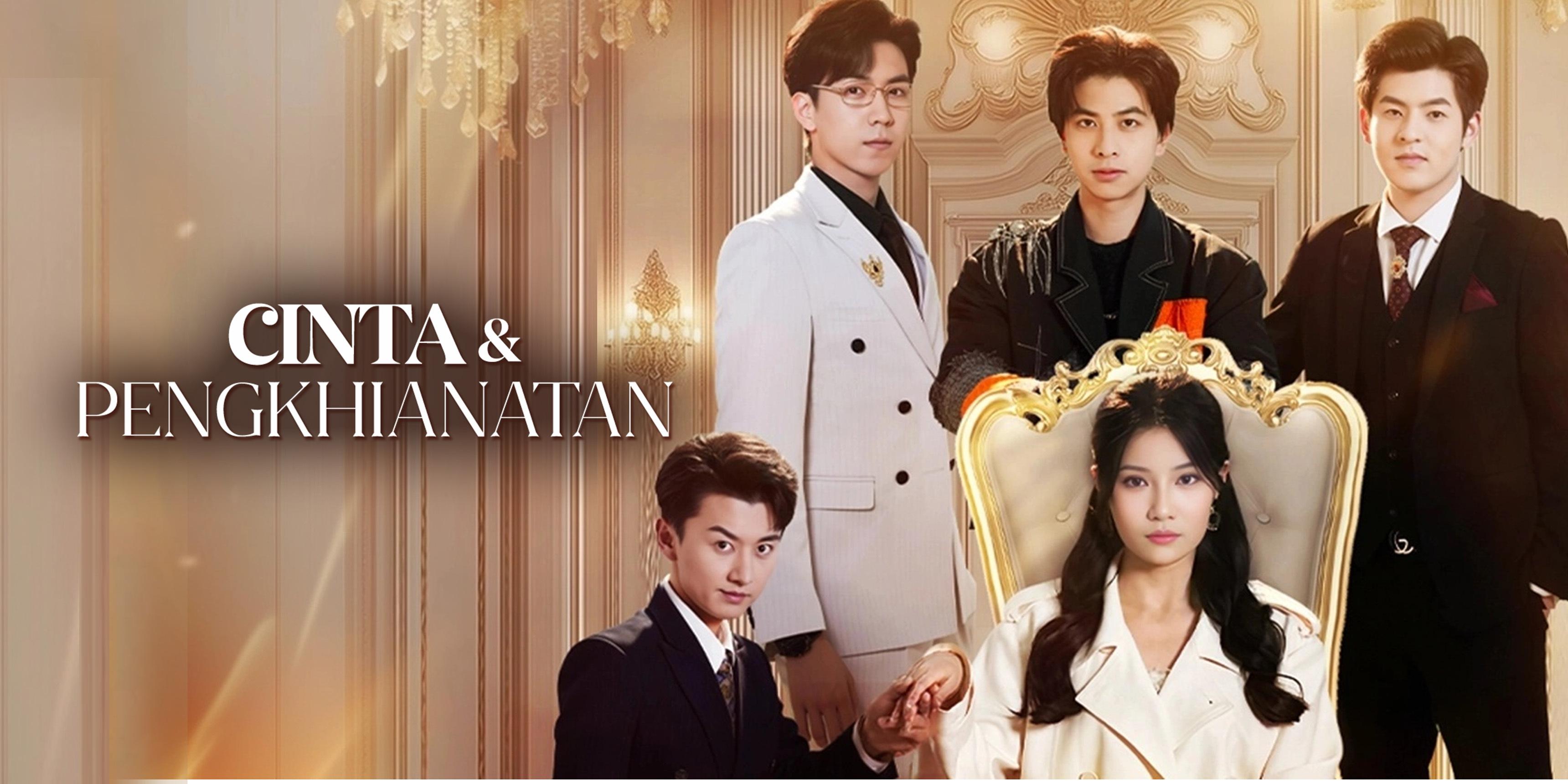 Cinta & Pengkhianatan nonton gratis semua episode