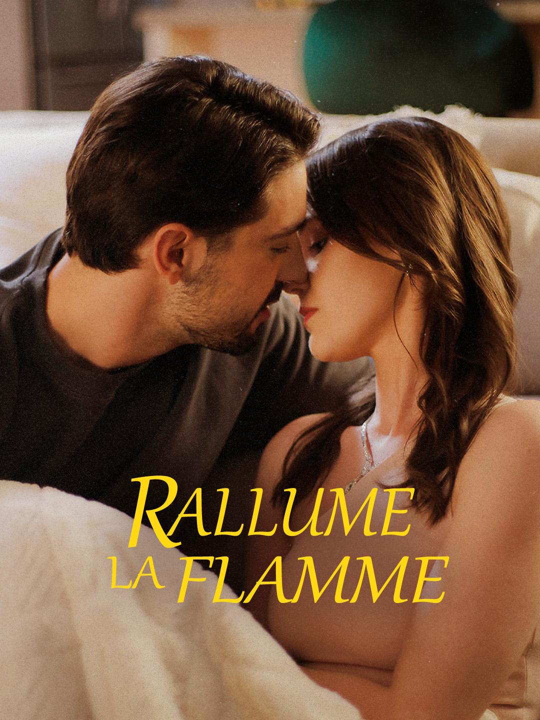 (Doublage)RALLUME LA FLAMME