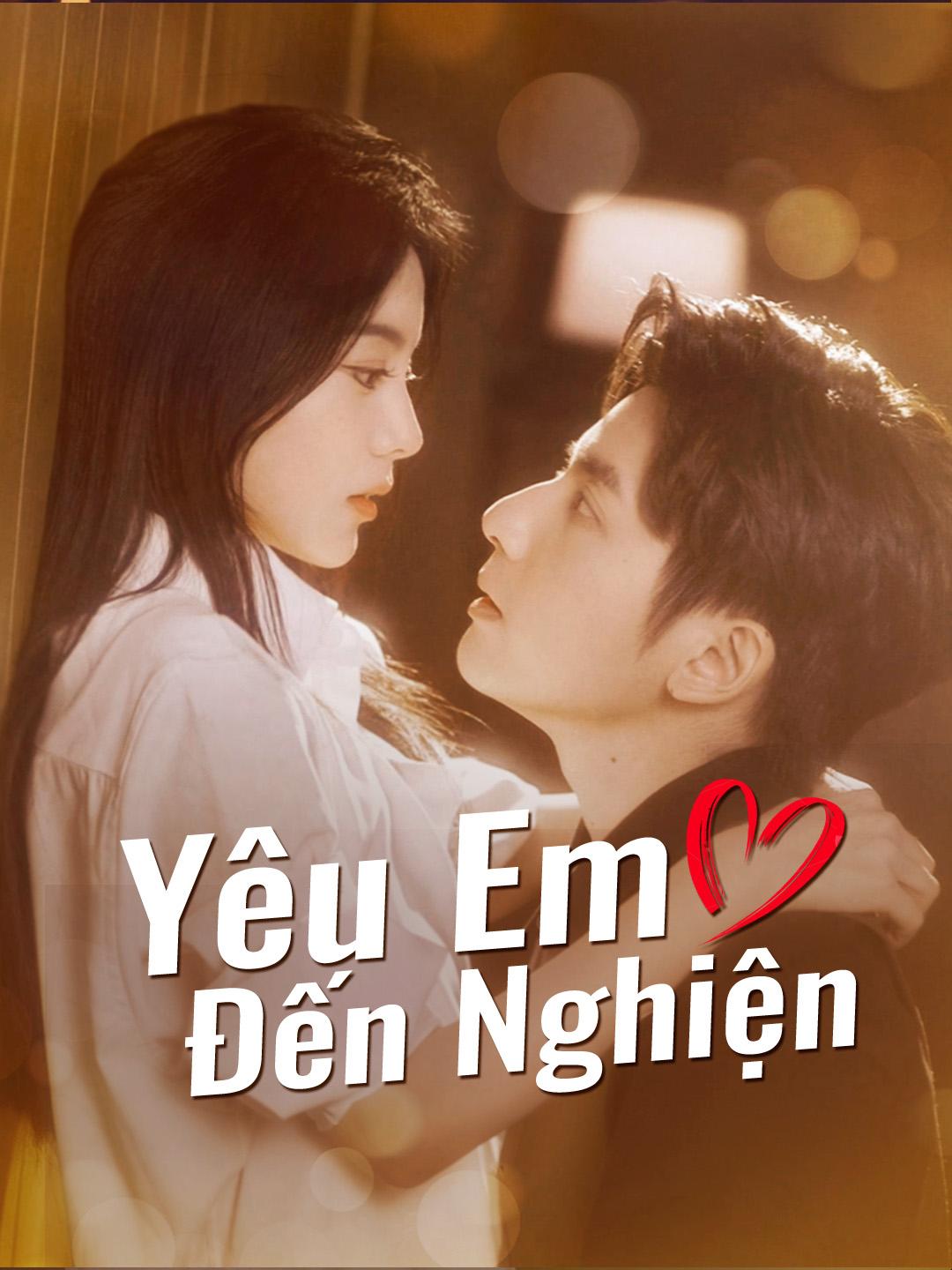 Yêu Em Đến Nghiện