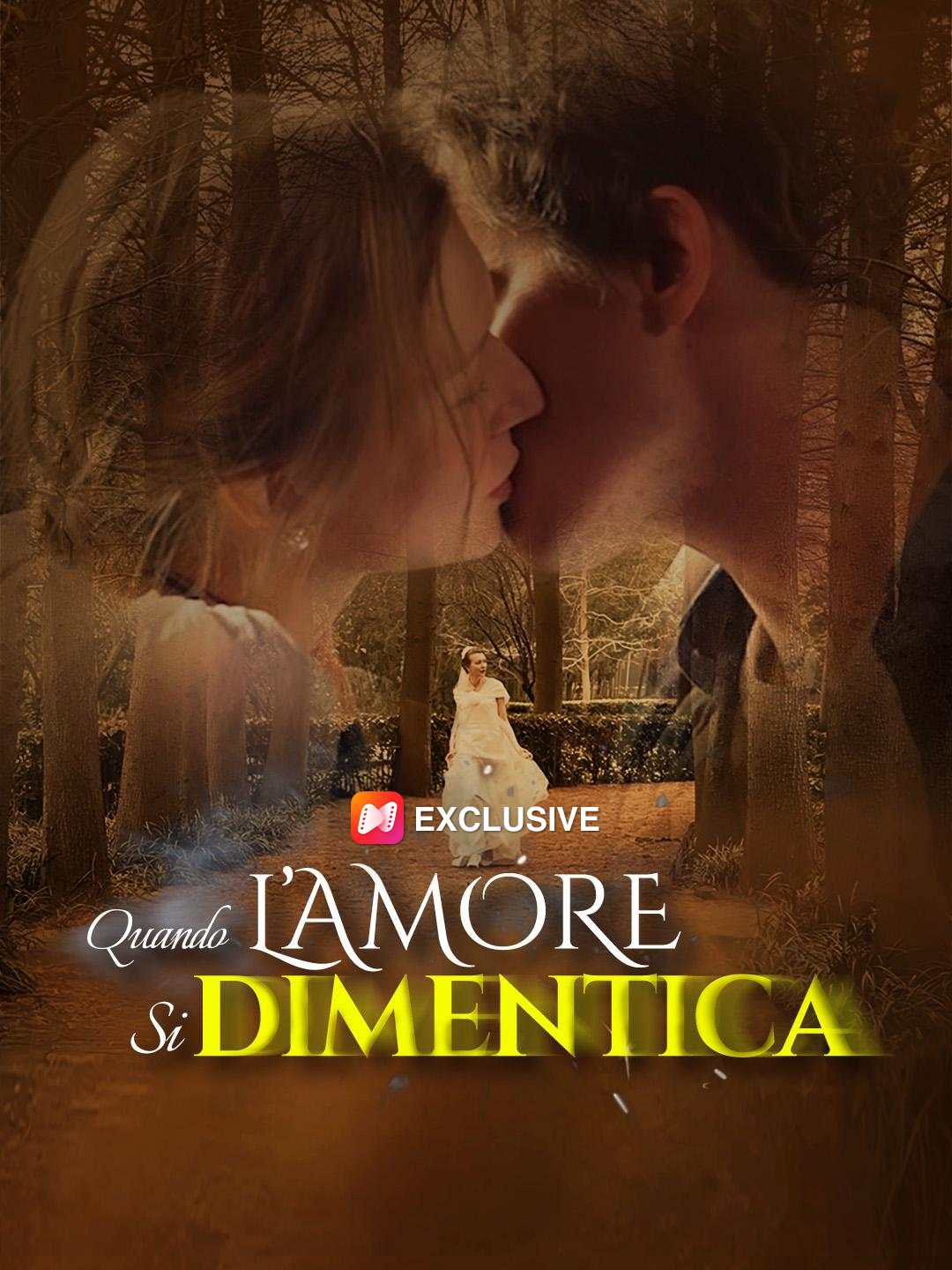 Quando l’Amore si Dimentica