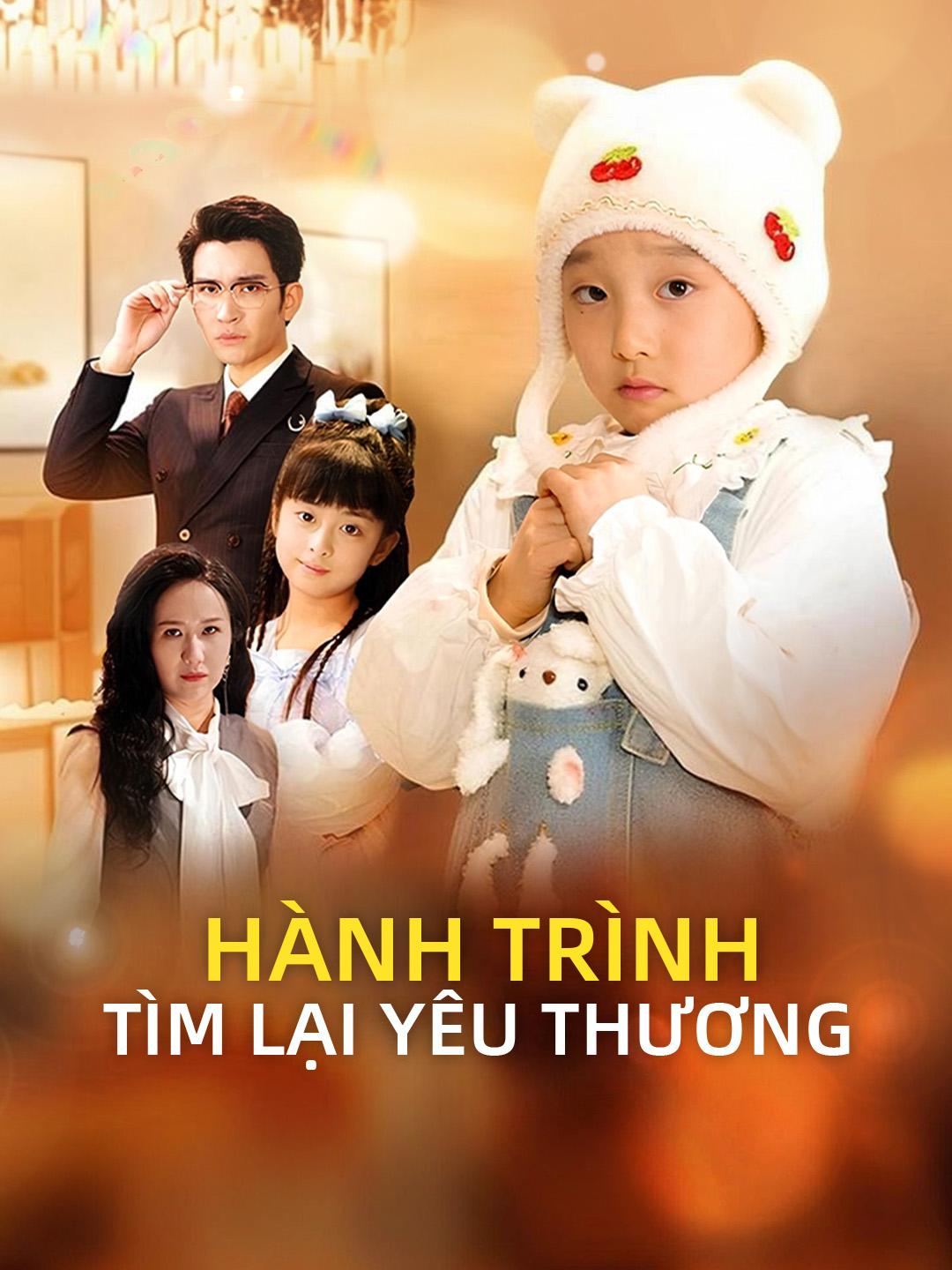 Hành Trình Tìm Lại Yêu Thương